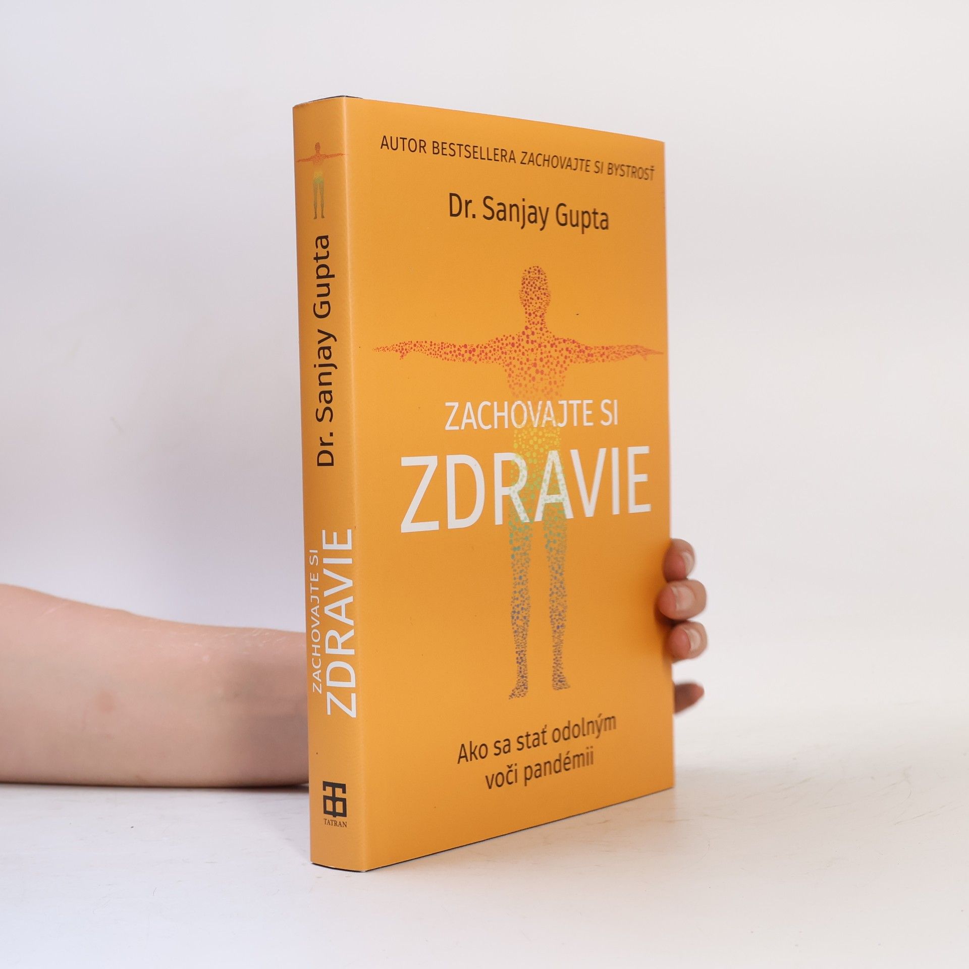 Sanjay Gupta Zachovajte si zdravie