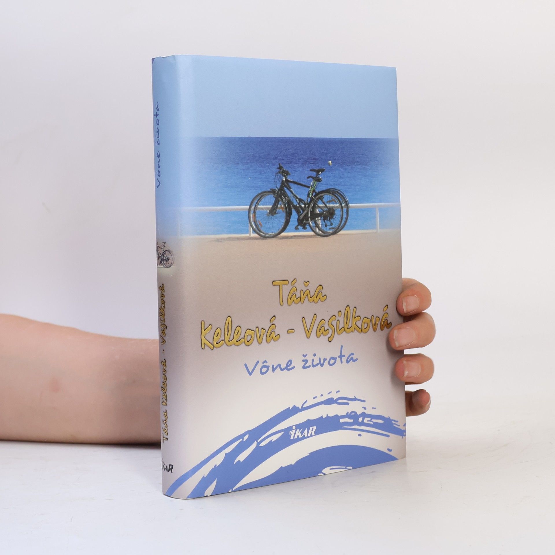 Táňa Keleová-Vasilková Vône života
