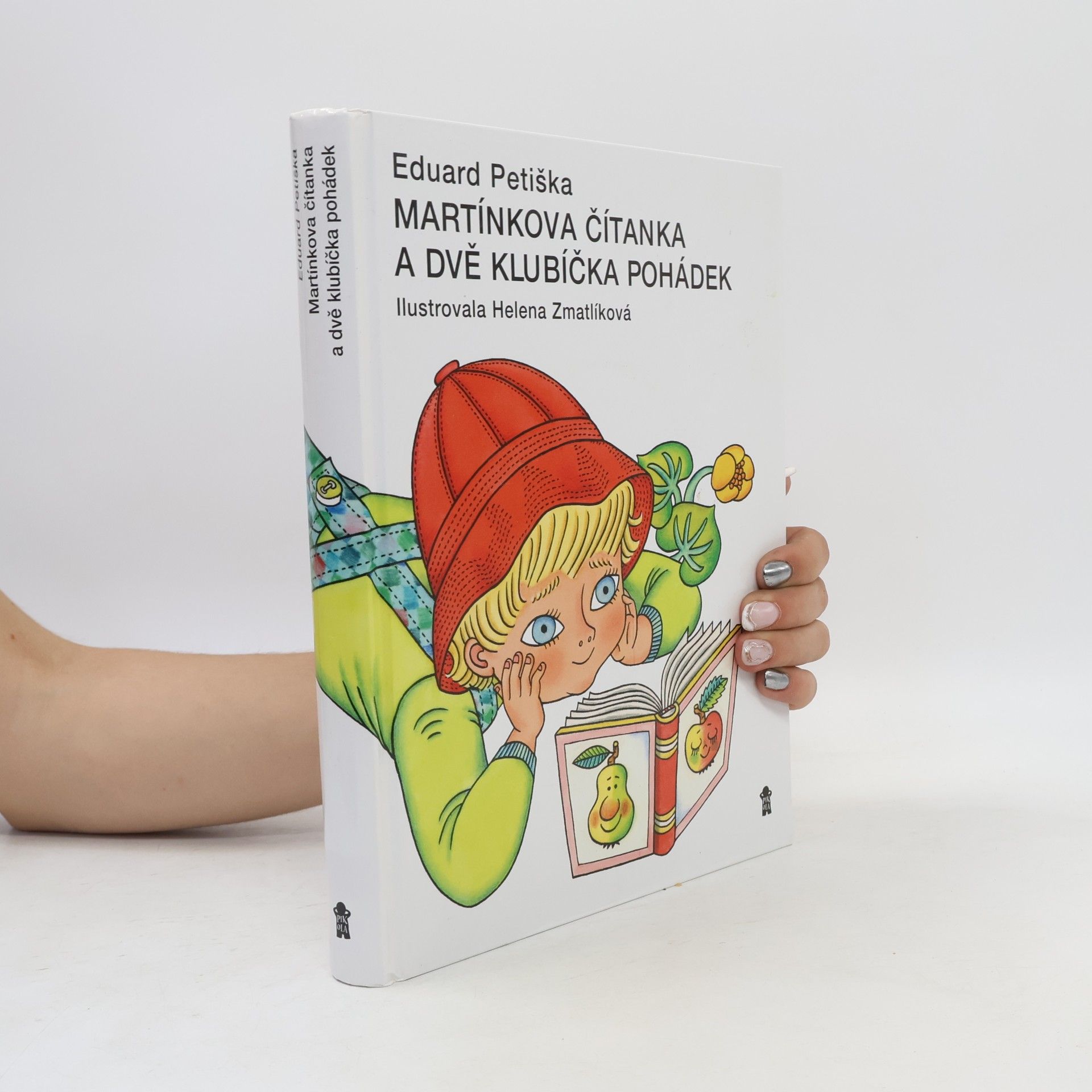 Eduard Petiška Martínkova čítanka a dvě klubíčka pohádek