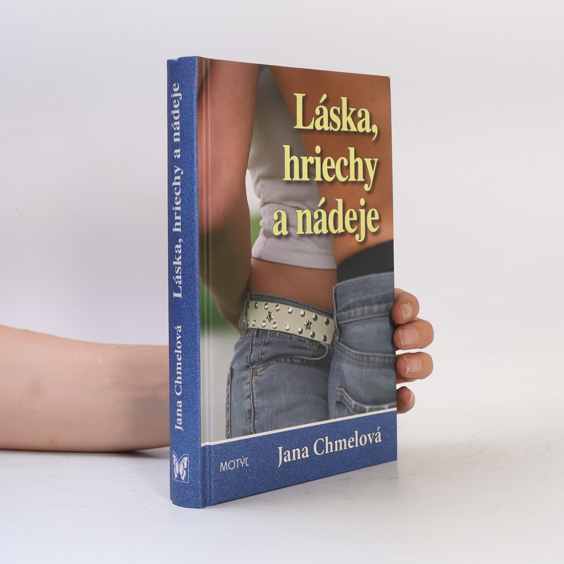 Jana Chmelová Láska, hriechy, nádeje