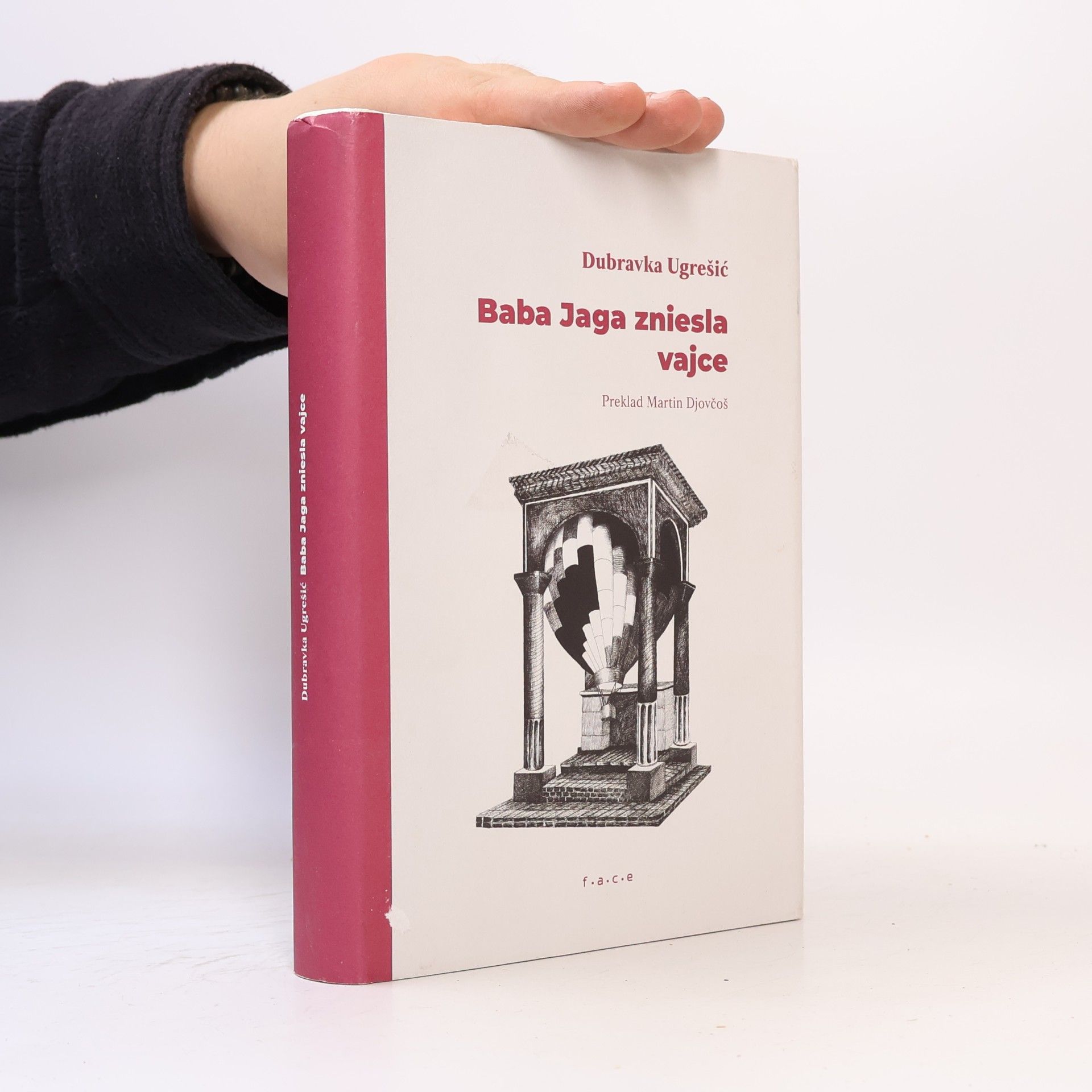Dubravka Ugrešić Baba Jaga zniesla vajce