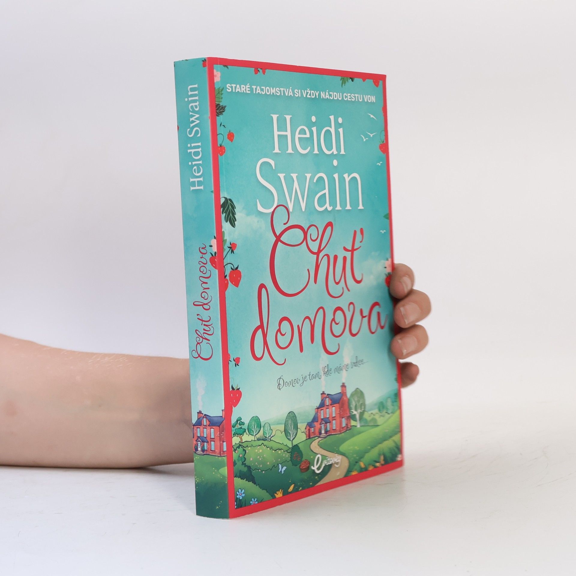 Heidi Swain Chuť domova