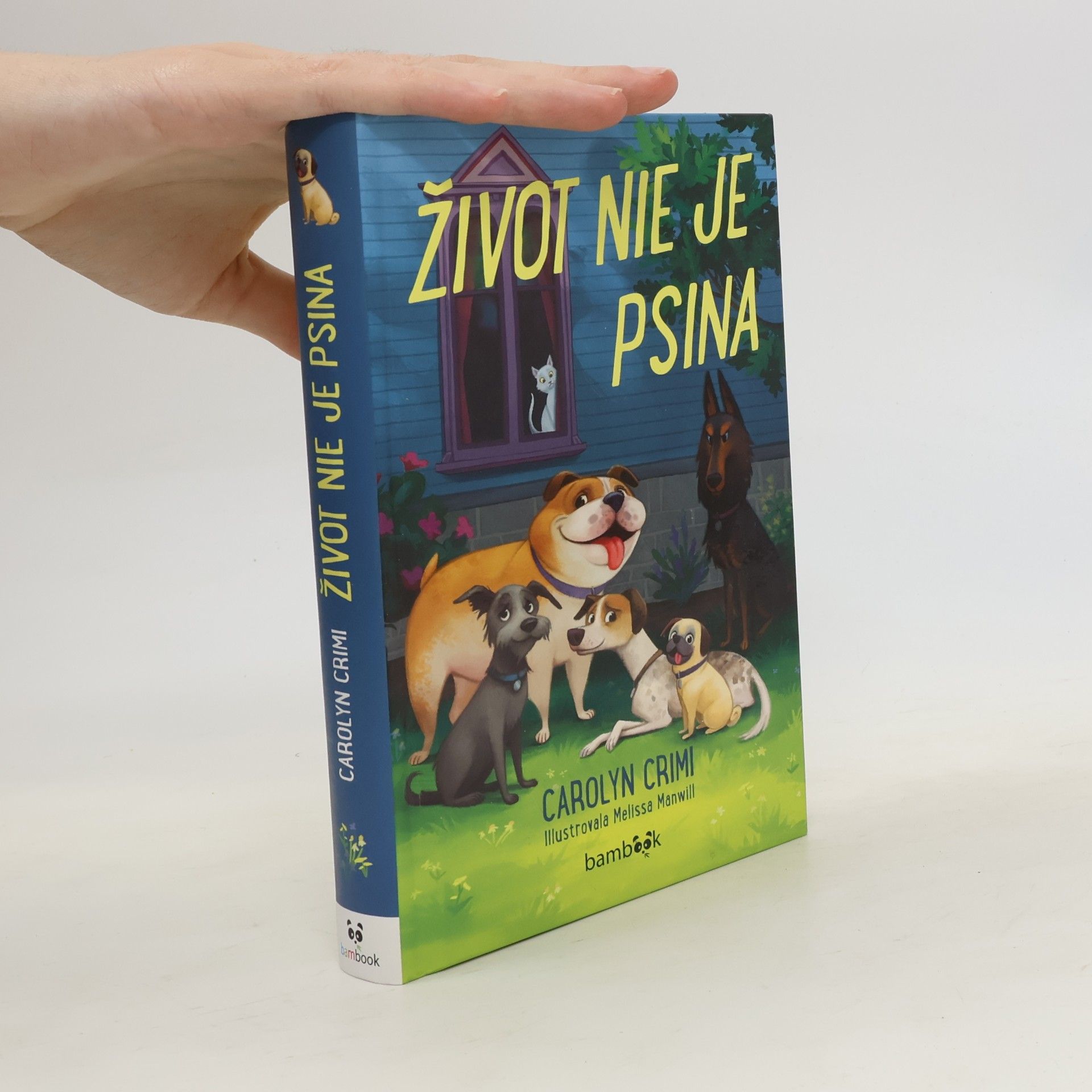Melissa Manwill Život nie je psina