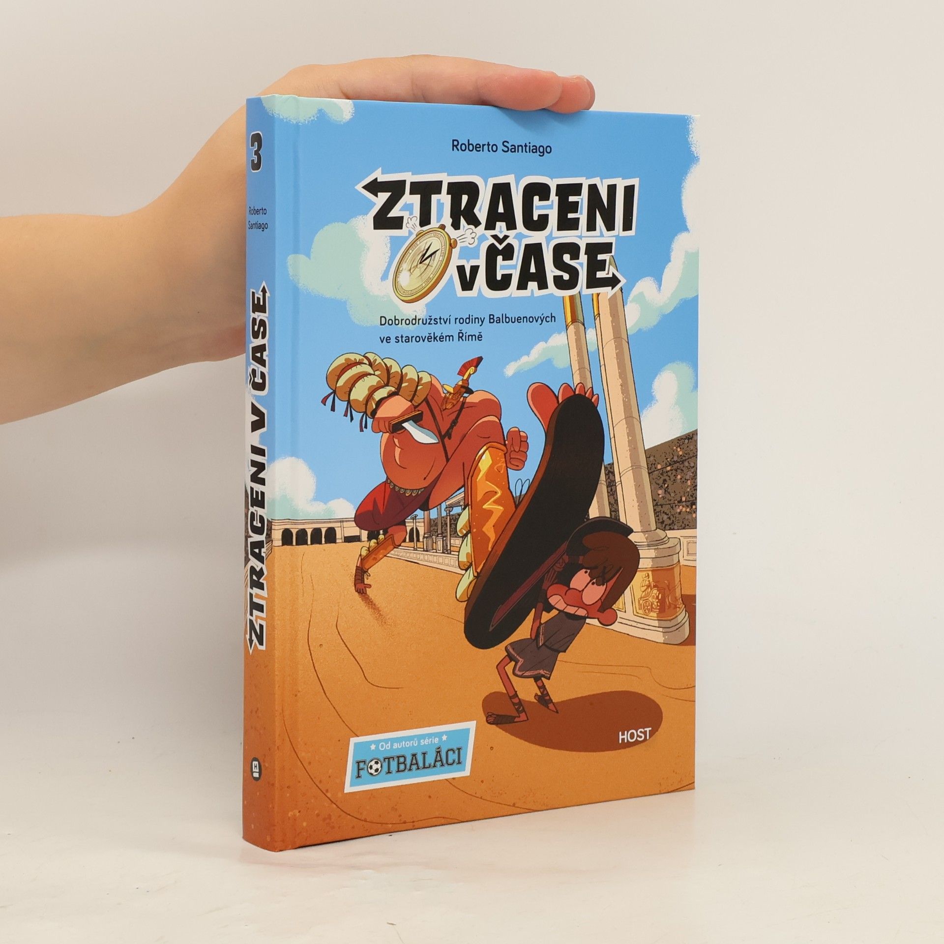 Fotbaláci - 3: Ztraceni v čase