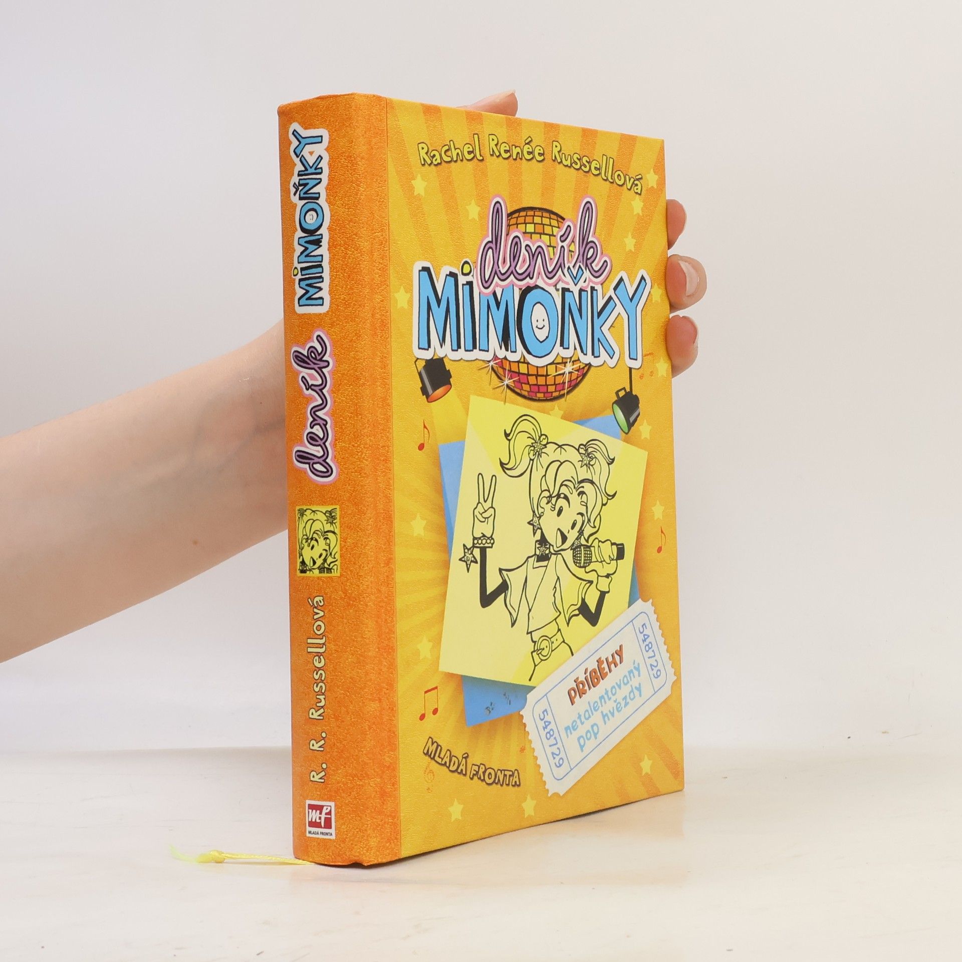 Rachel Renée Russellová Deník mimoňky 3. Příběhy netalentovaný pop hvězdy