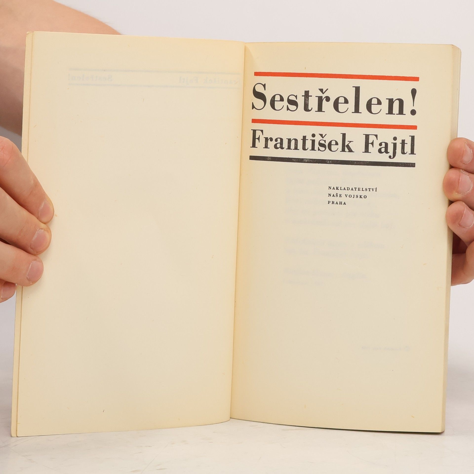 František Fajtl Sestřelen!