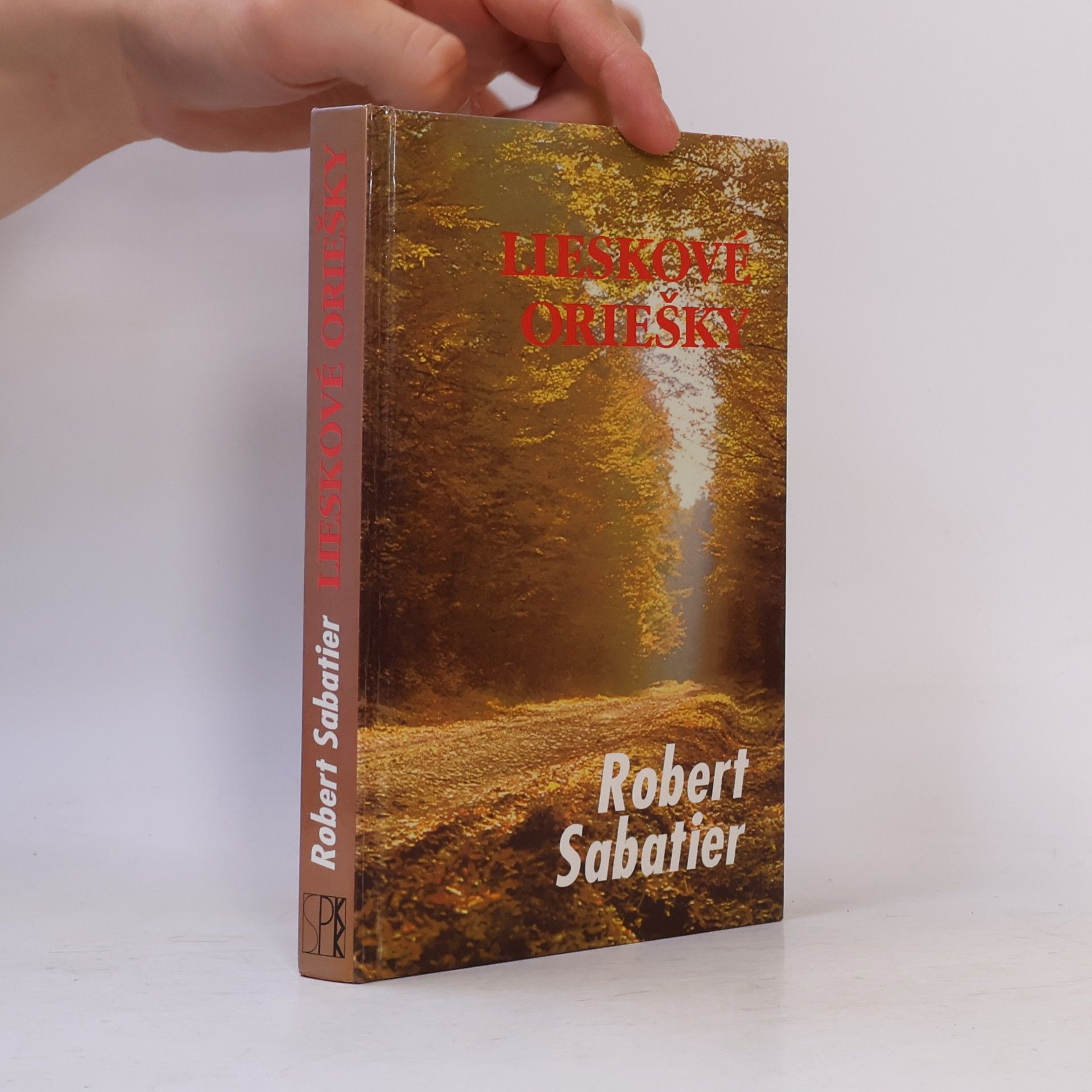 Robert Sabatier Lieskové oriešky