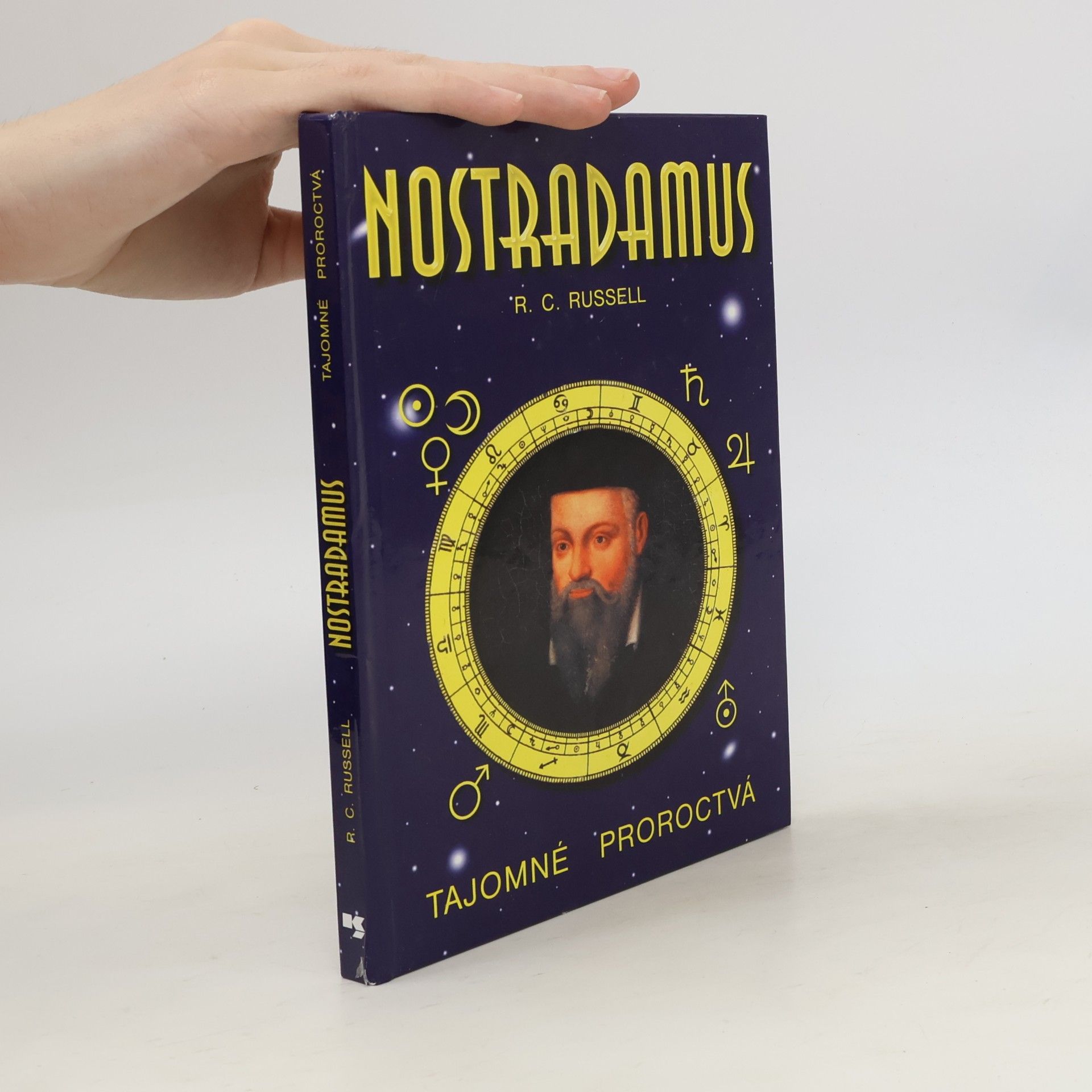 Nostradamus: Tajomné proroctvá
