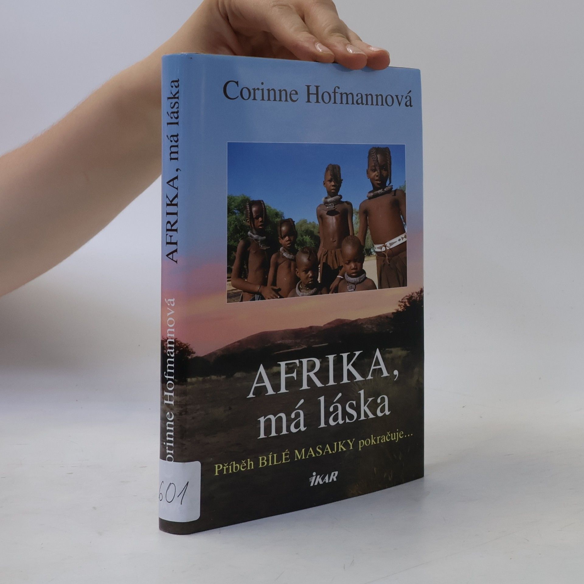 Corinne Hofmann Afrika, má láska