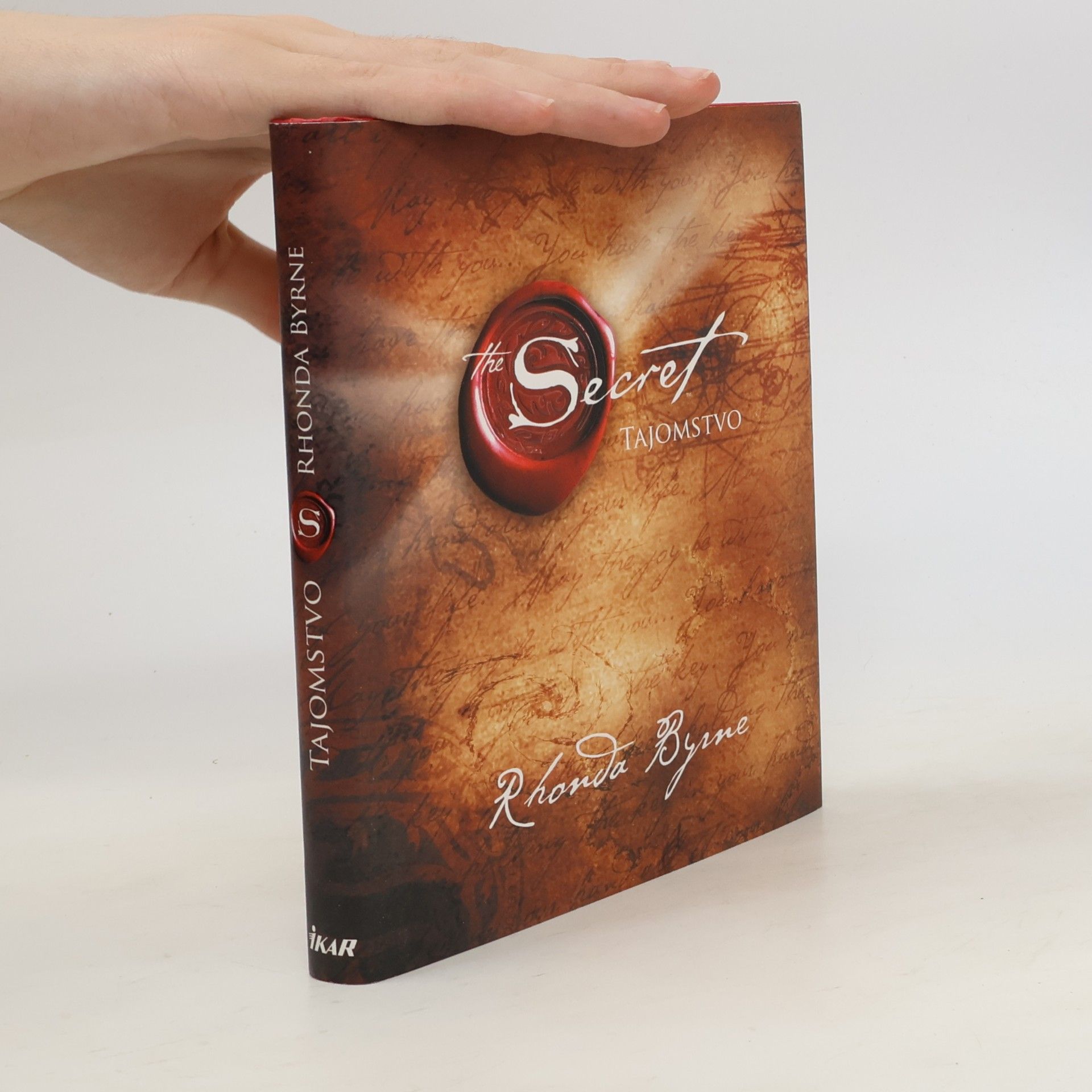 Rhonda Byrne Secret. Tajomstvo