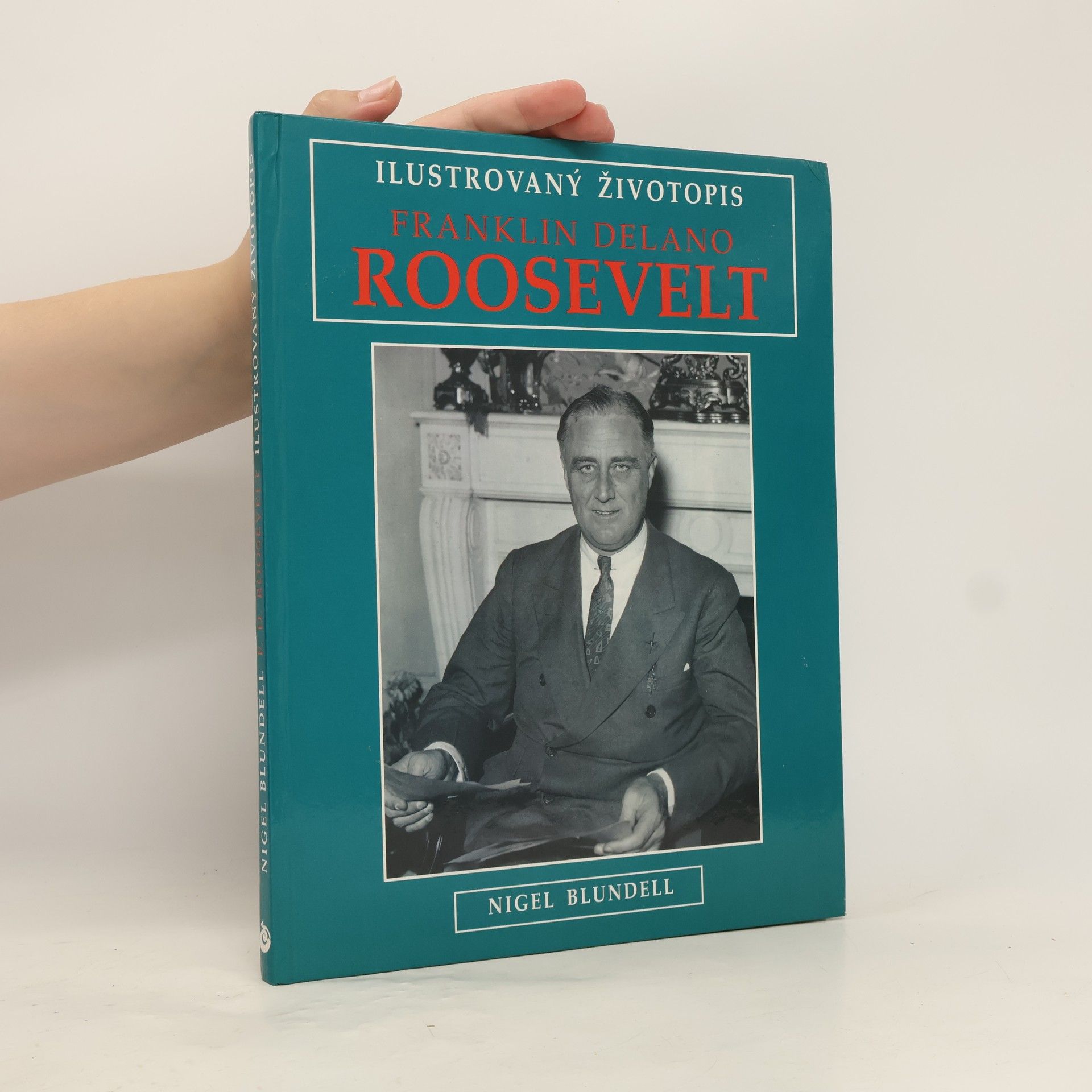 Ivan Ryčovský Franklin Delano Roosevelt