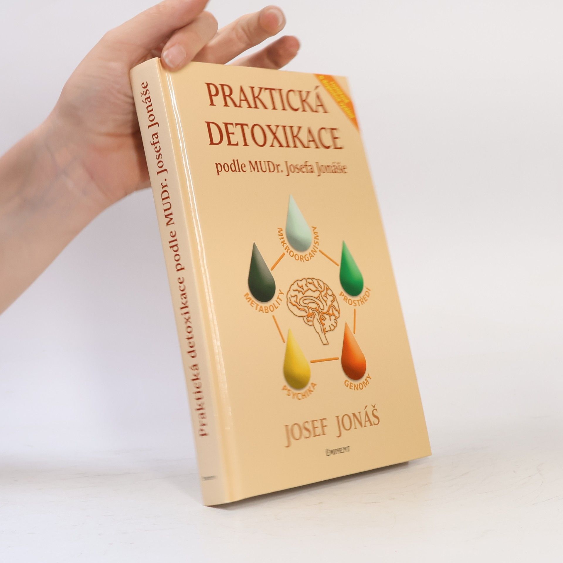 Josef Jonáš Praktická detoxikace podle MuDr. Josefa Jonáše