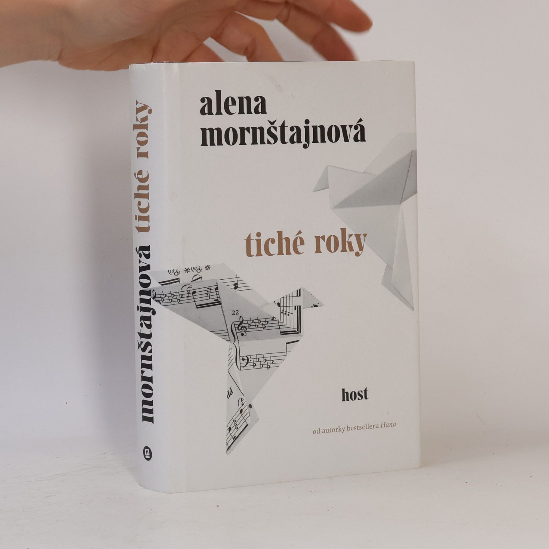 Alena Mornštajnová Tiché roky