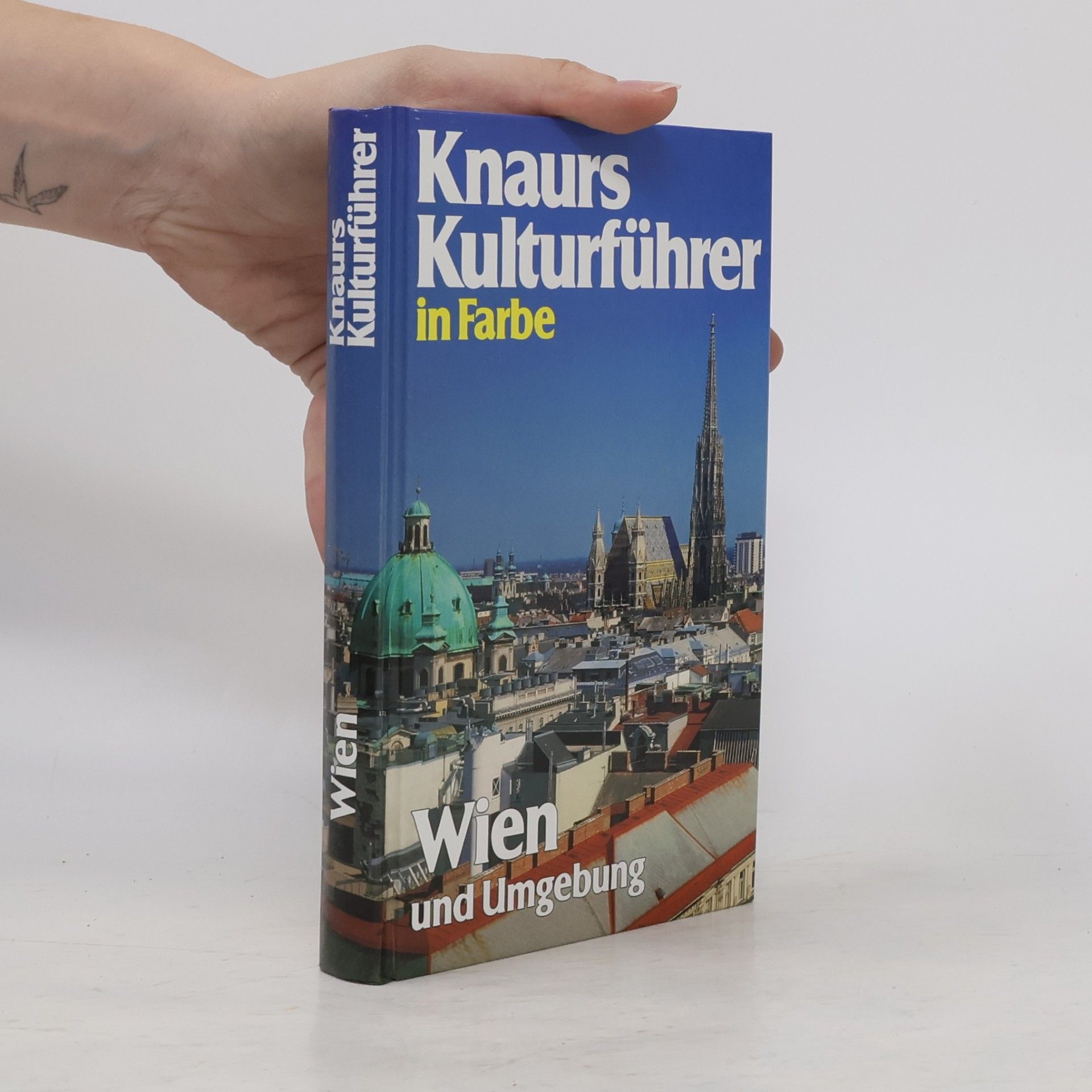 Autorenkollektiv Knaurs Kulturführer in Farbe. Wien und Umgebung