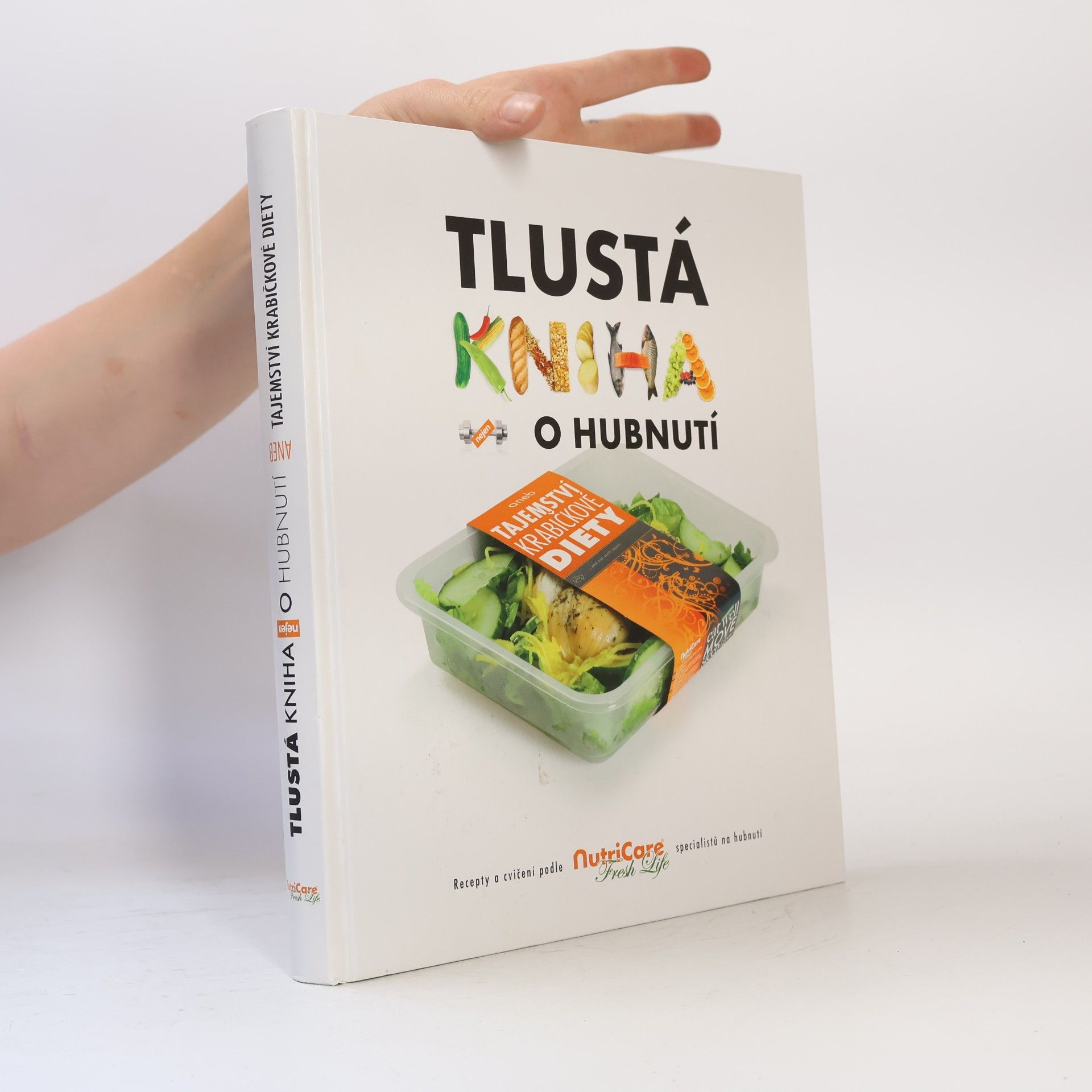 Kolektiv autorů Tlustá kniha (nejen) o hubnutí