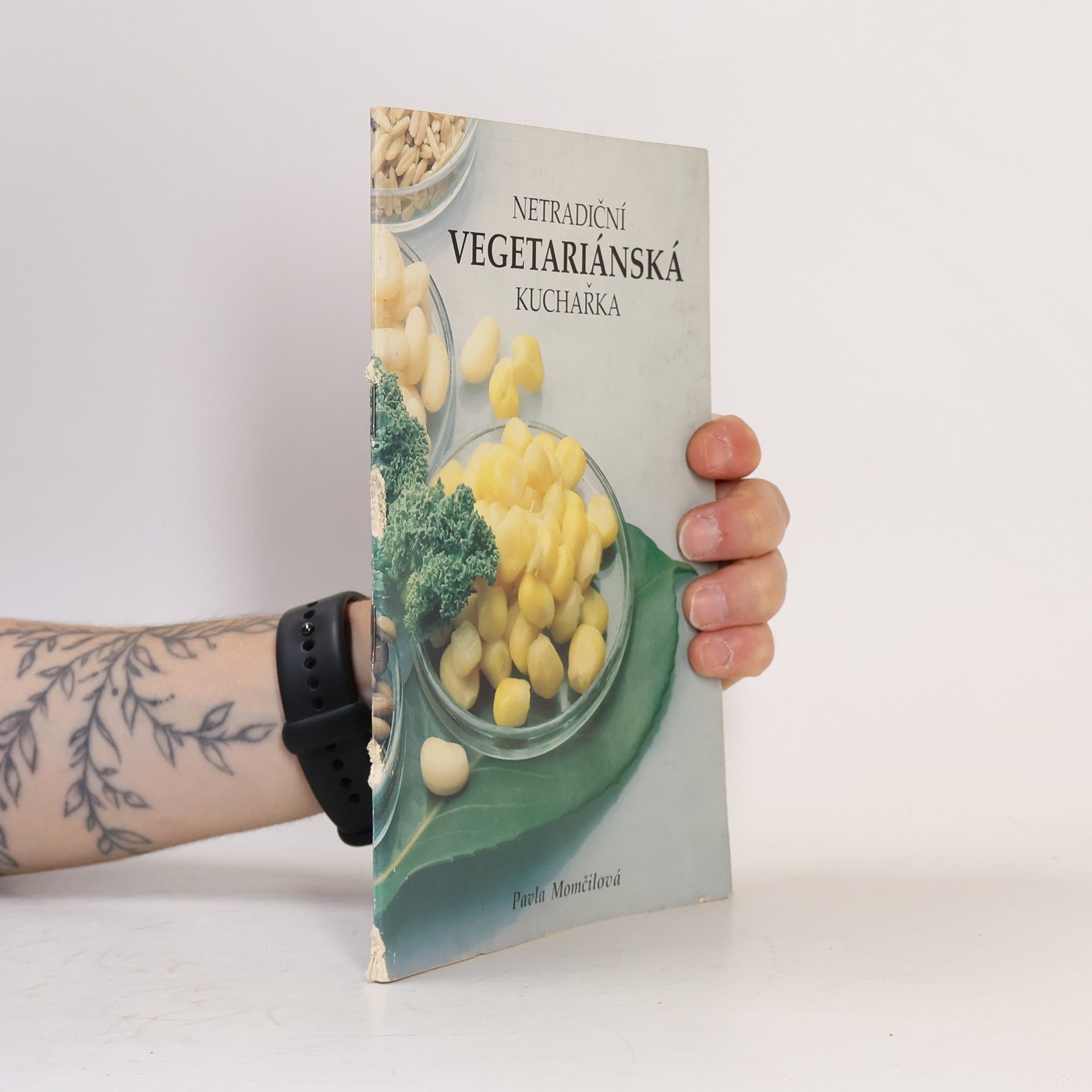 Netradiční vegetariánská kuchařka. Recepty zdravé výživy