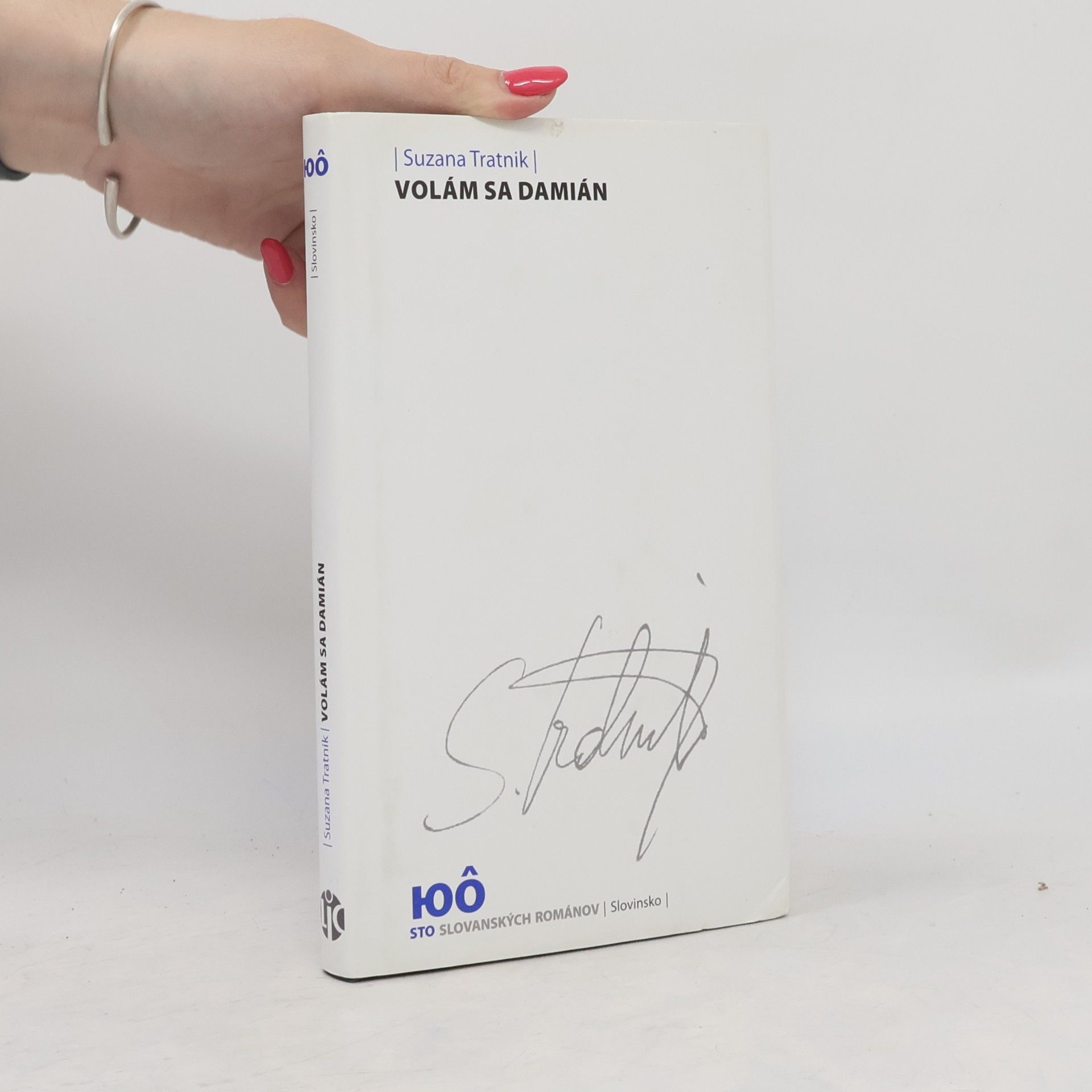 Suzana Tratnik Volám sa Damián