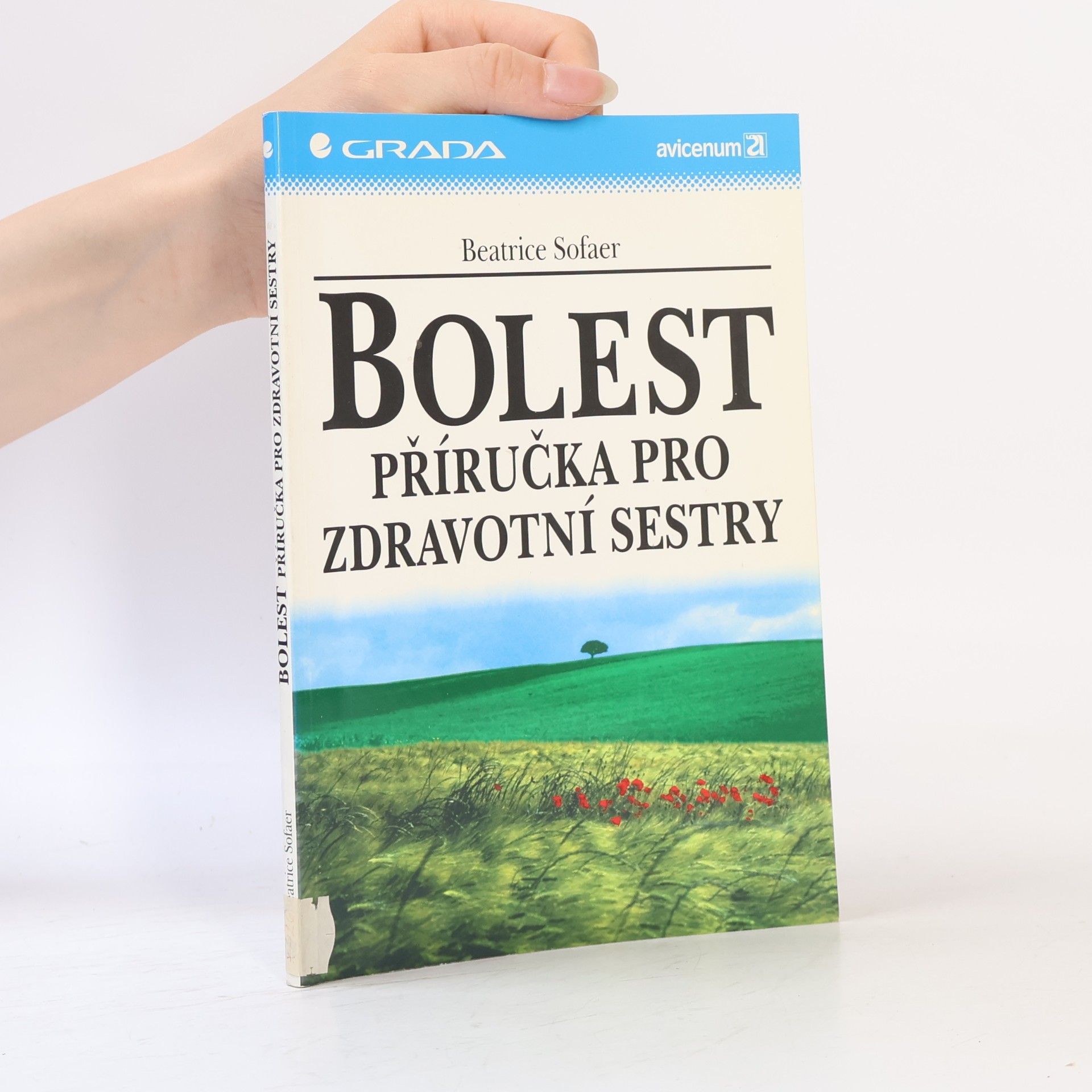 Beatrice SofaerBennett Bolest : příručka pro zdravotní sestry