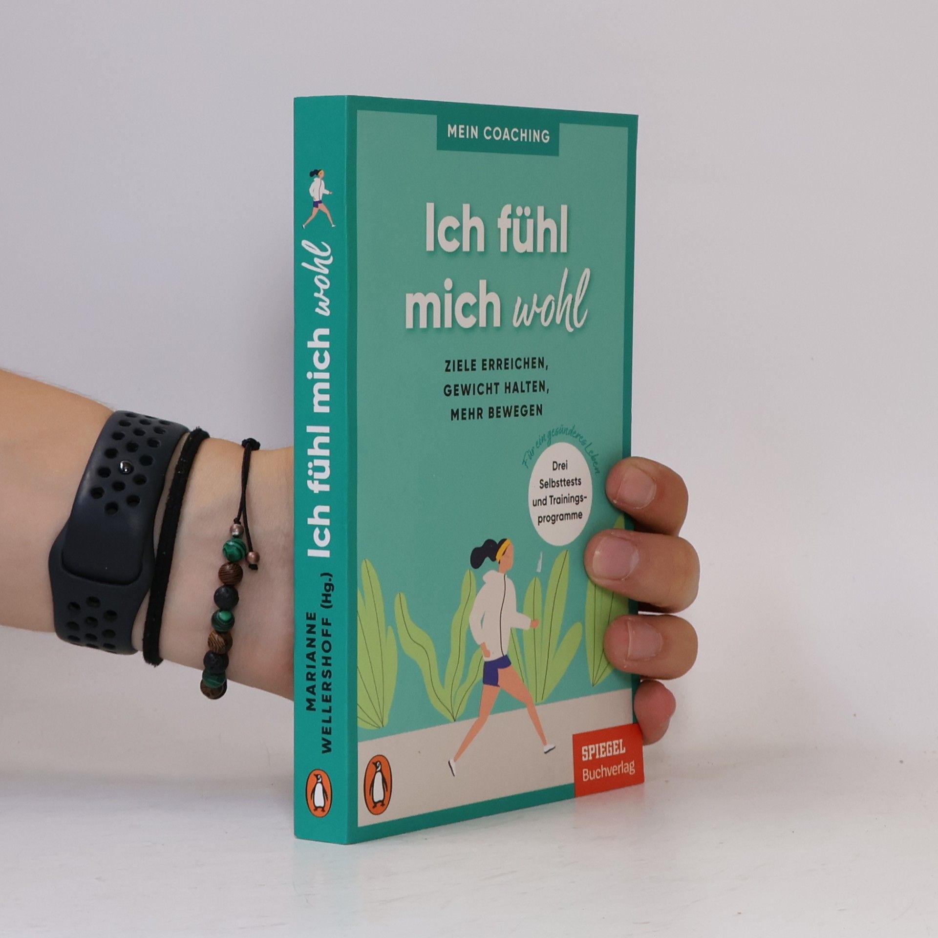 Marianne Wellershoff Ich fühl mich wohl