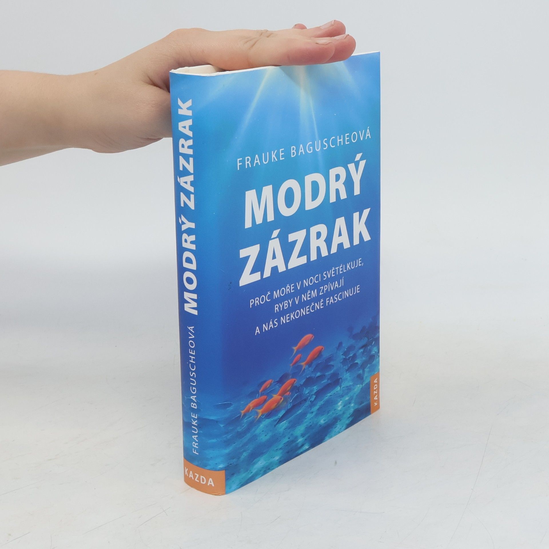 Frauke Bagusche Modrý zázrak