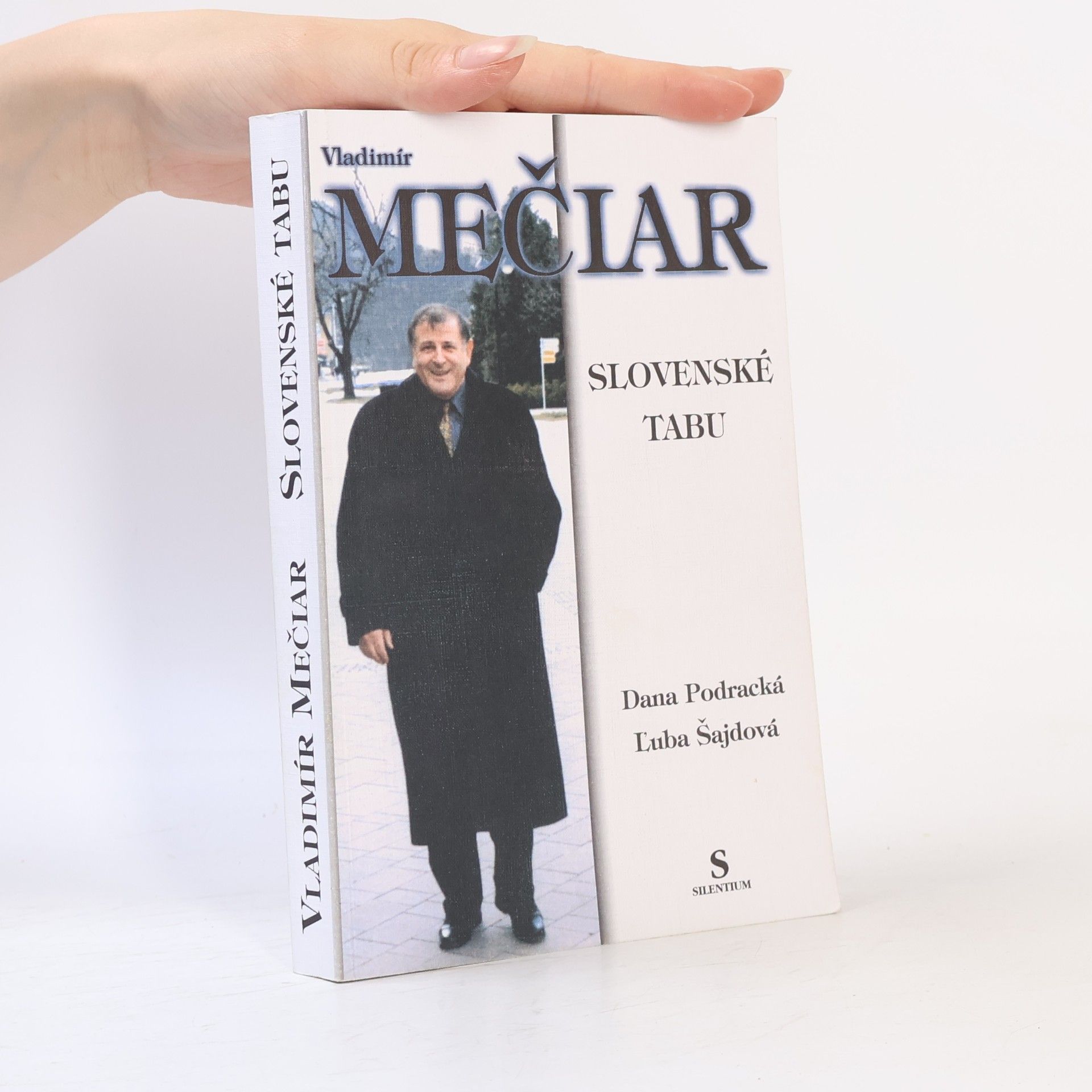 Vladimír Mečiar Slovenské tabu