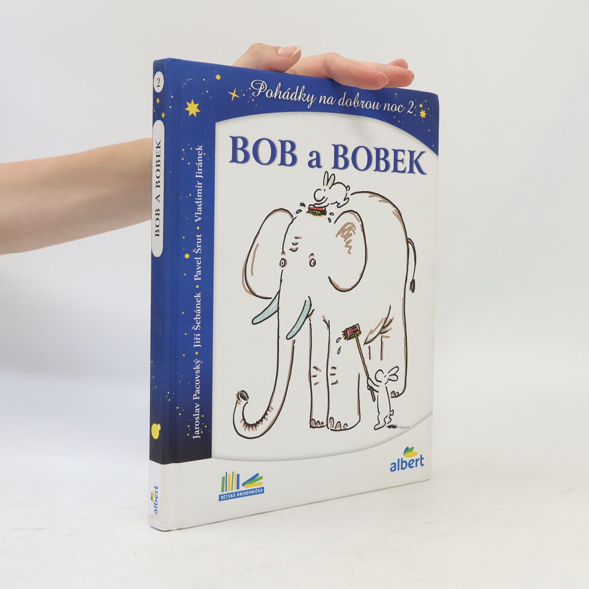Jiří Šebánek Bob a Bobek, králíci z klobouku : pohádky na dobrou noc 2