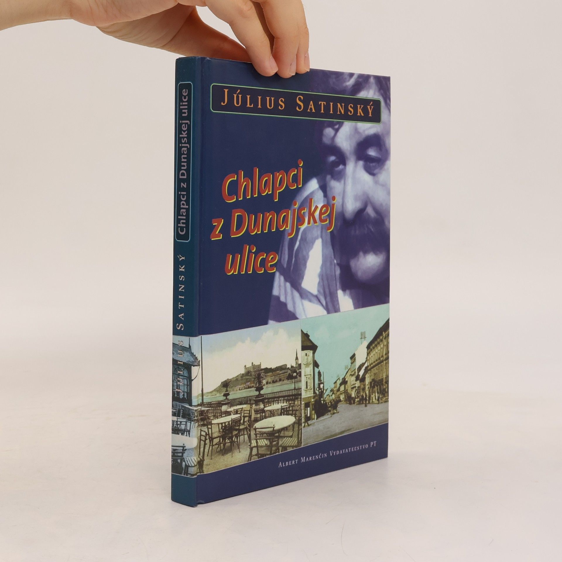Július Satinský Chlapci z Dunajskej ulice