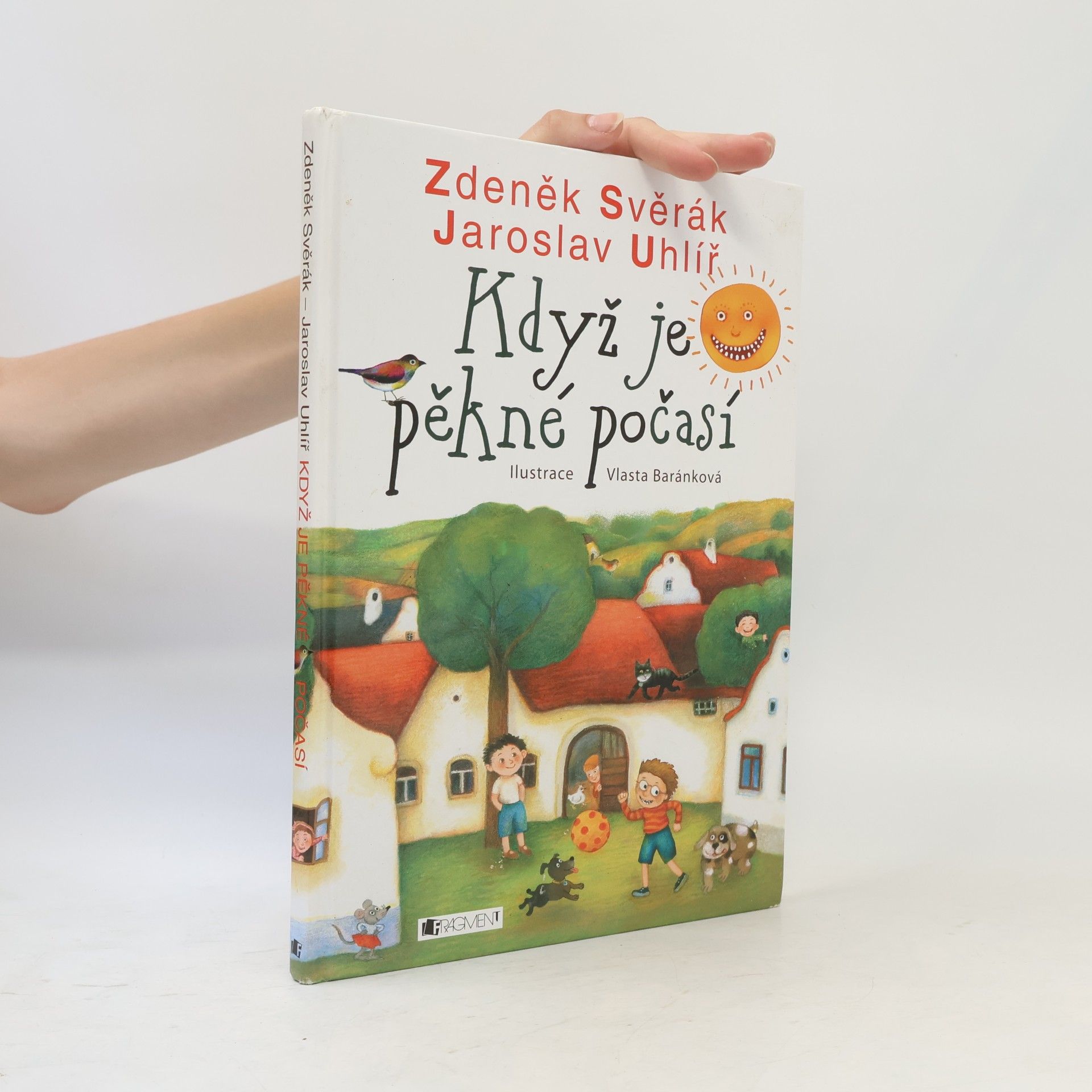 Jaroslav Uhlíř Když je pěkné počasí