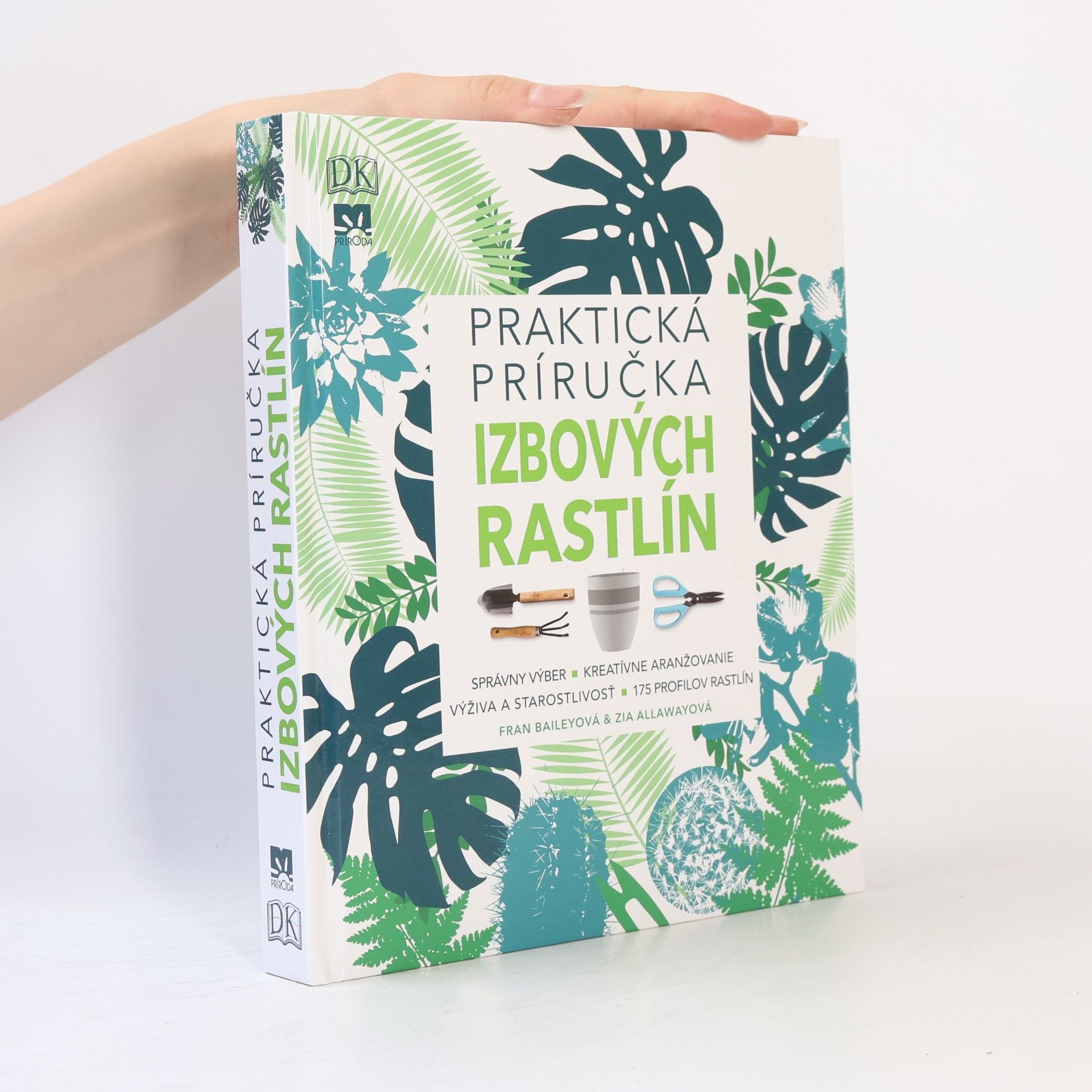 Fran Bailey Praktická príručka izbových rastlín