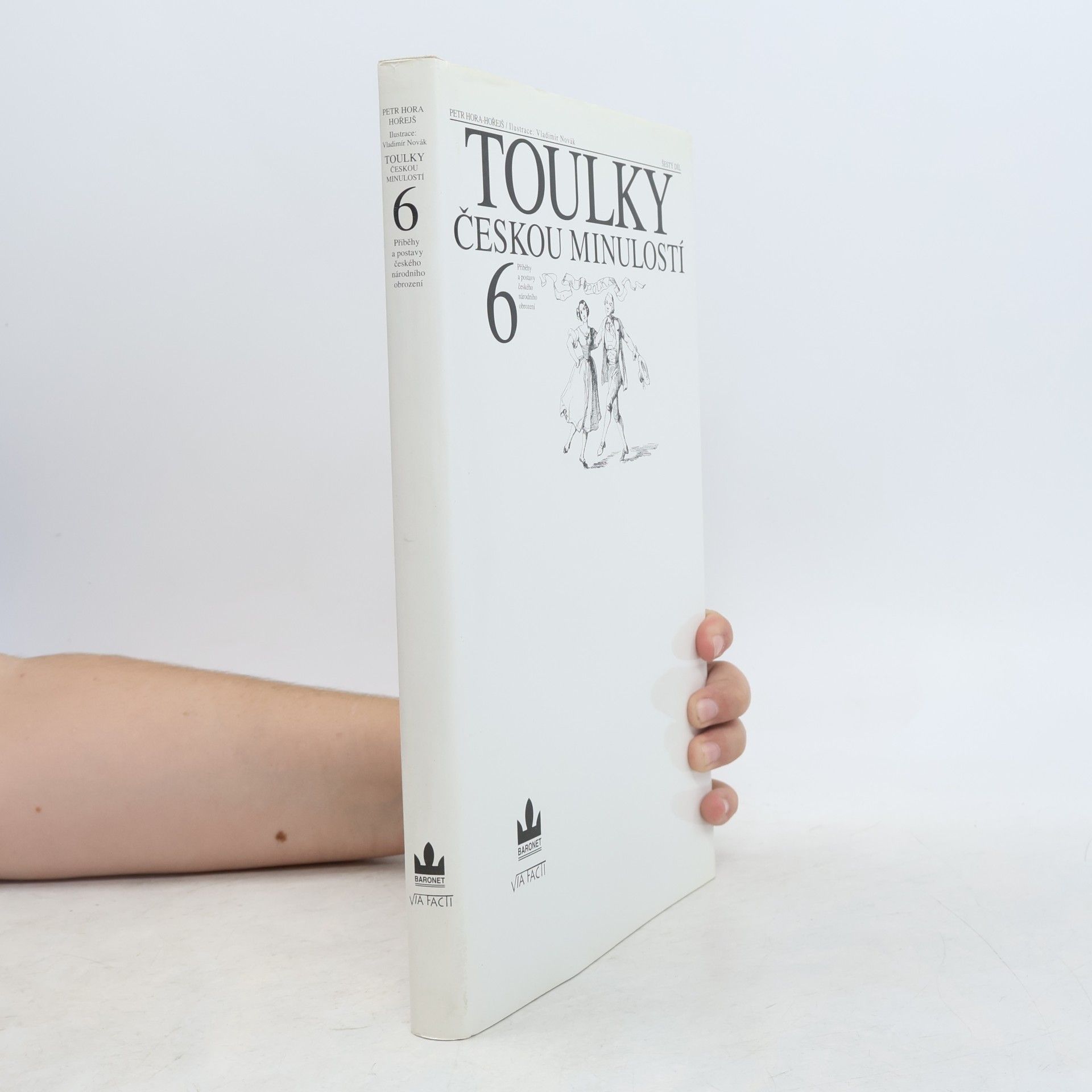 Petr Hořejš Toulky českou minulostí 6