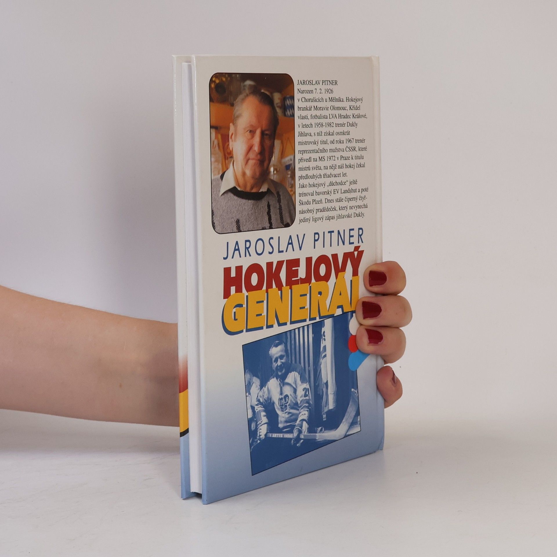 Jaroslav Pitner Hokejový generál vzpomíná