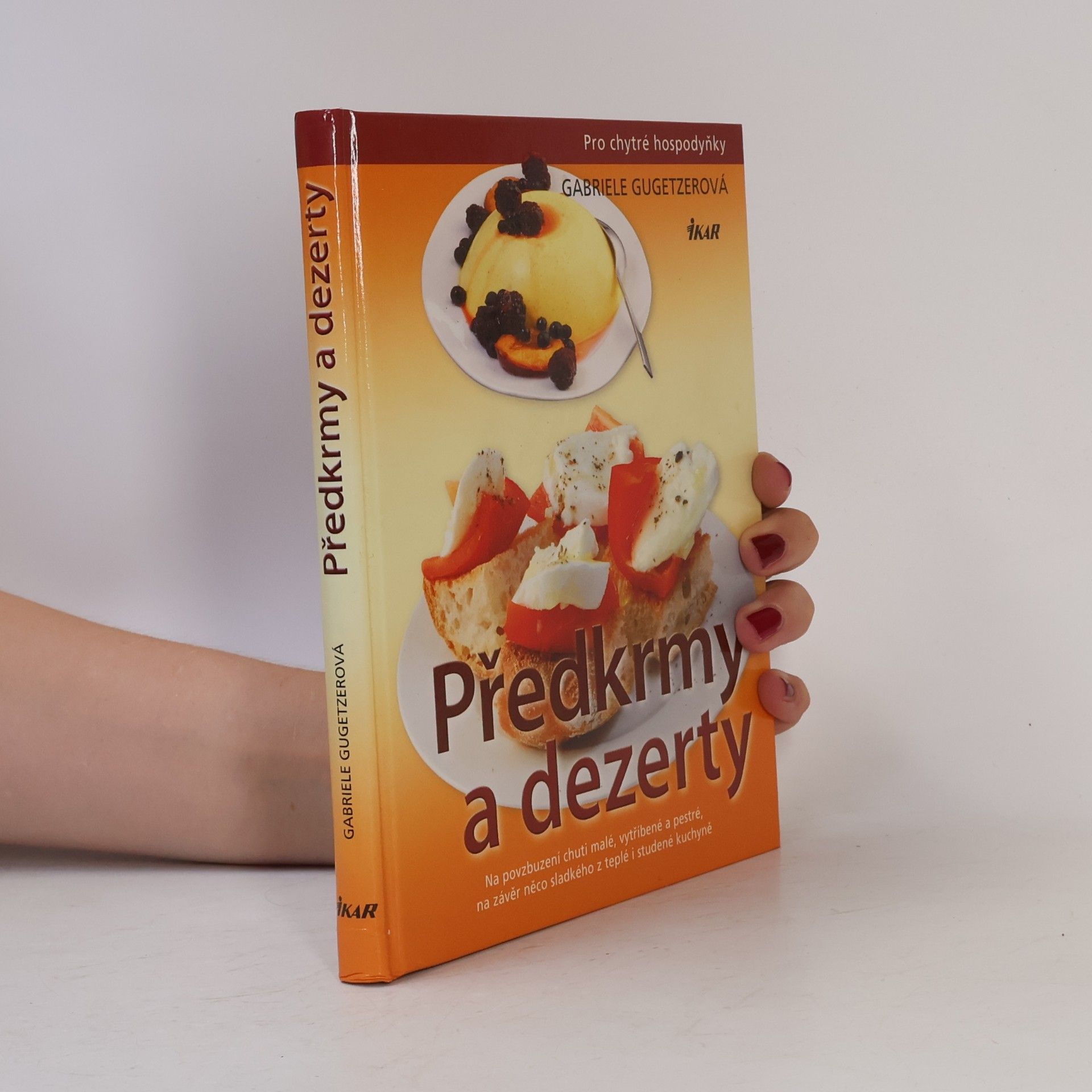 Gabriele Gugetzer Předkrmy a dezerty