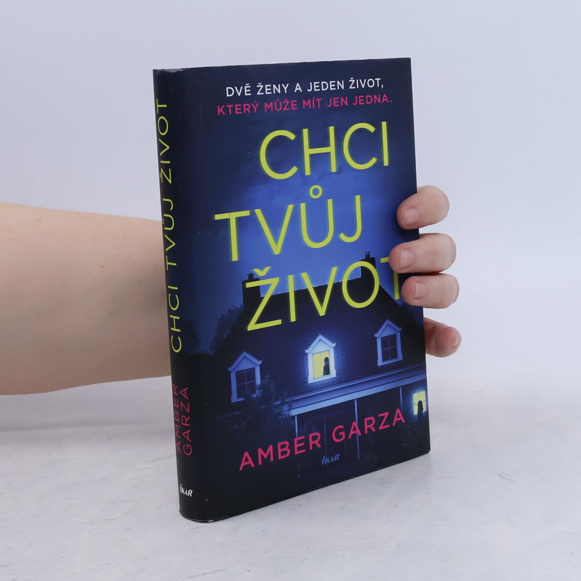 Amber Garza Chci tvůj život