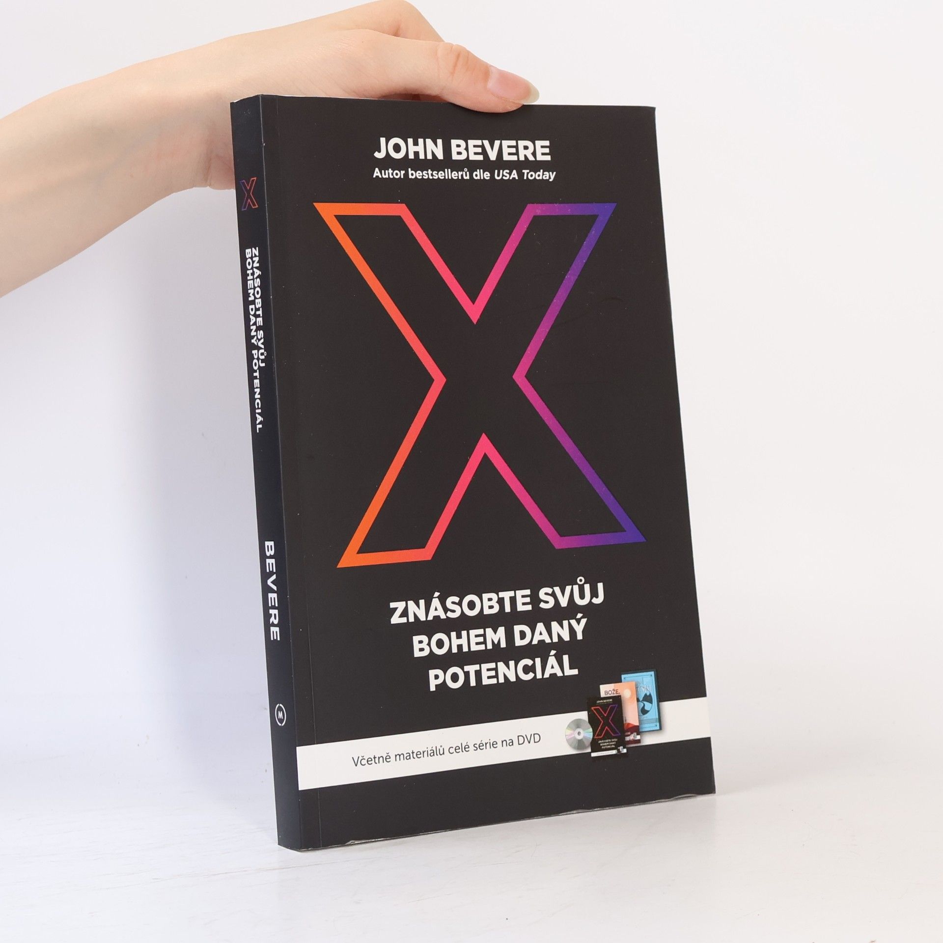 John Bevere Znásobte svůj bohem daný potenciál