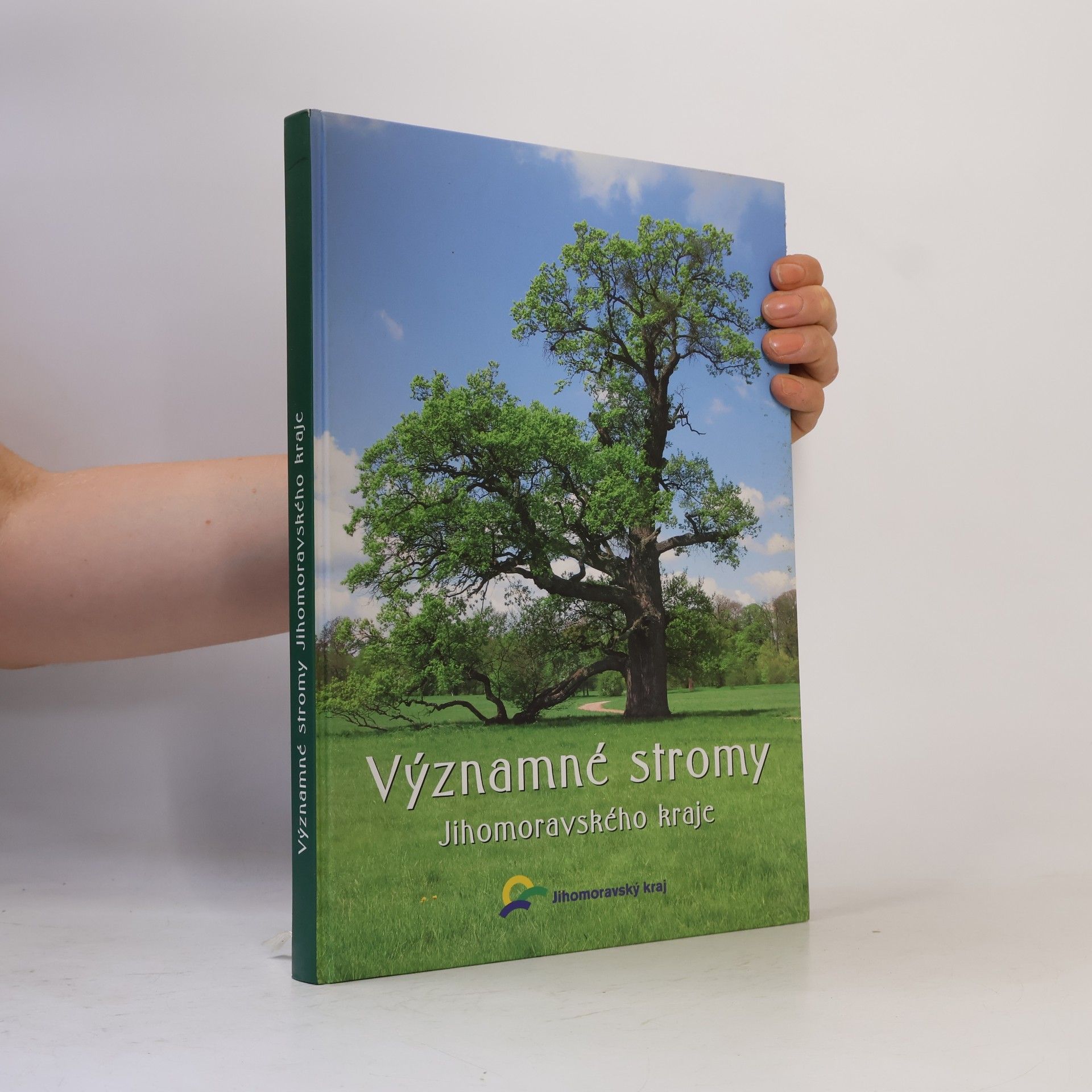 Karla Martišková Významné stromy Jihomoravského kraje