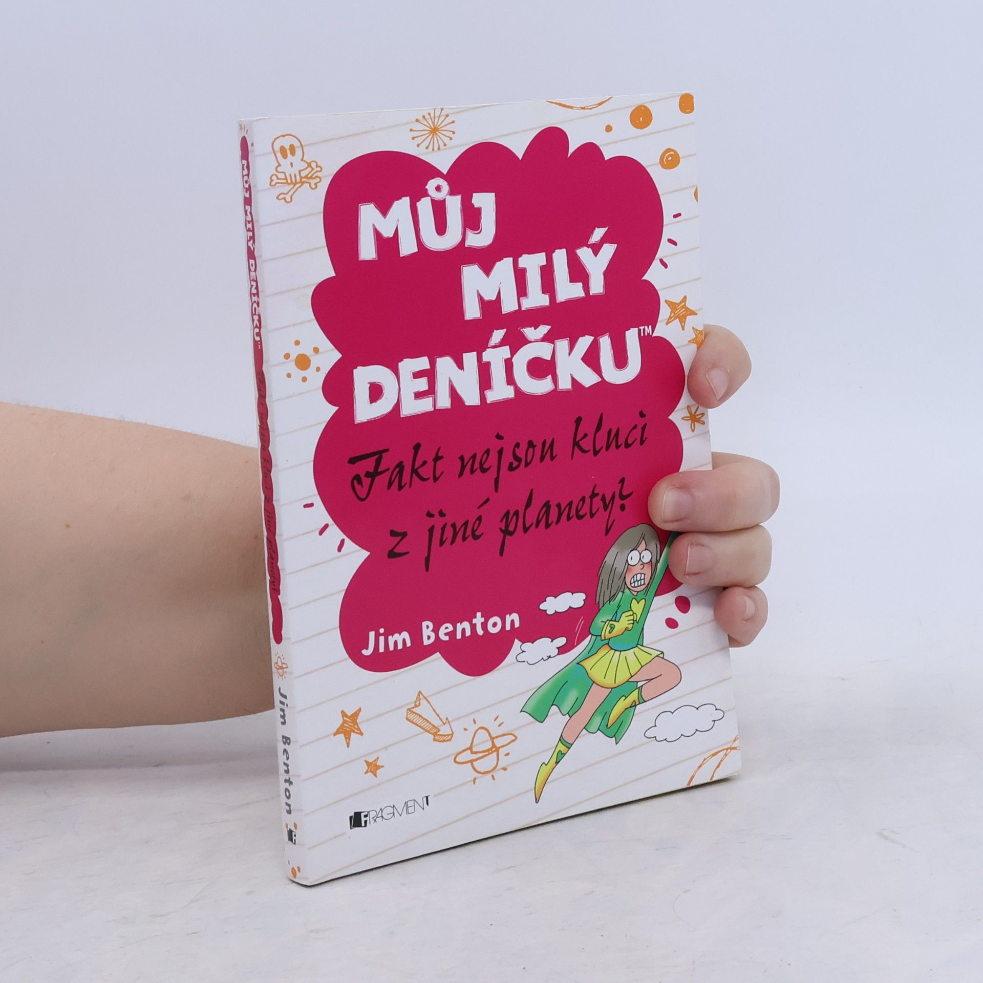 Jim Benton Můj milý deníčku: Příběhy z Mackerelské základní školy. Fakt nejsou kluci z jiné planety?