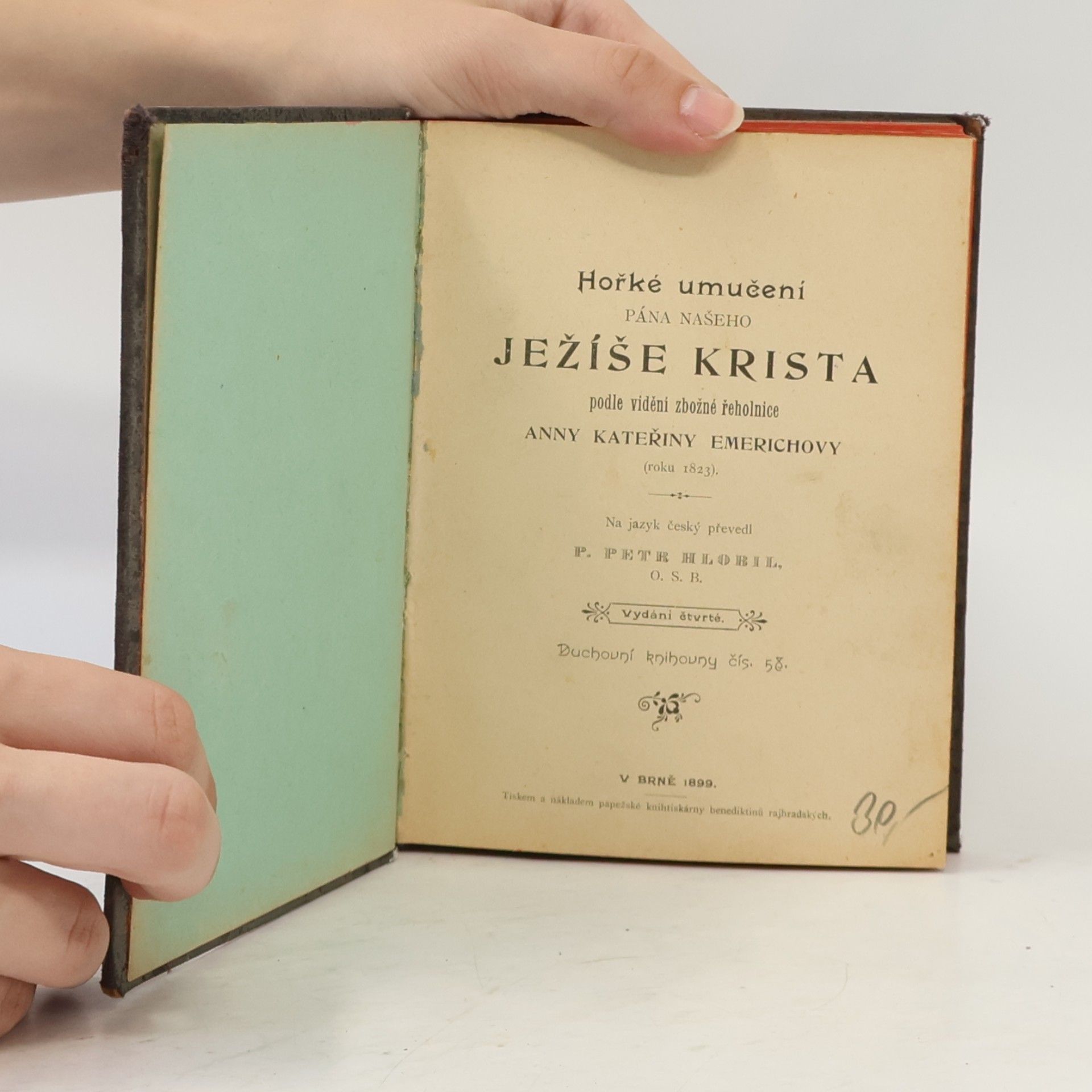 Petr Hlobil Hořké umučení pána našeho Ježíše Krista