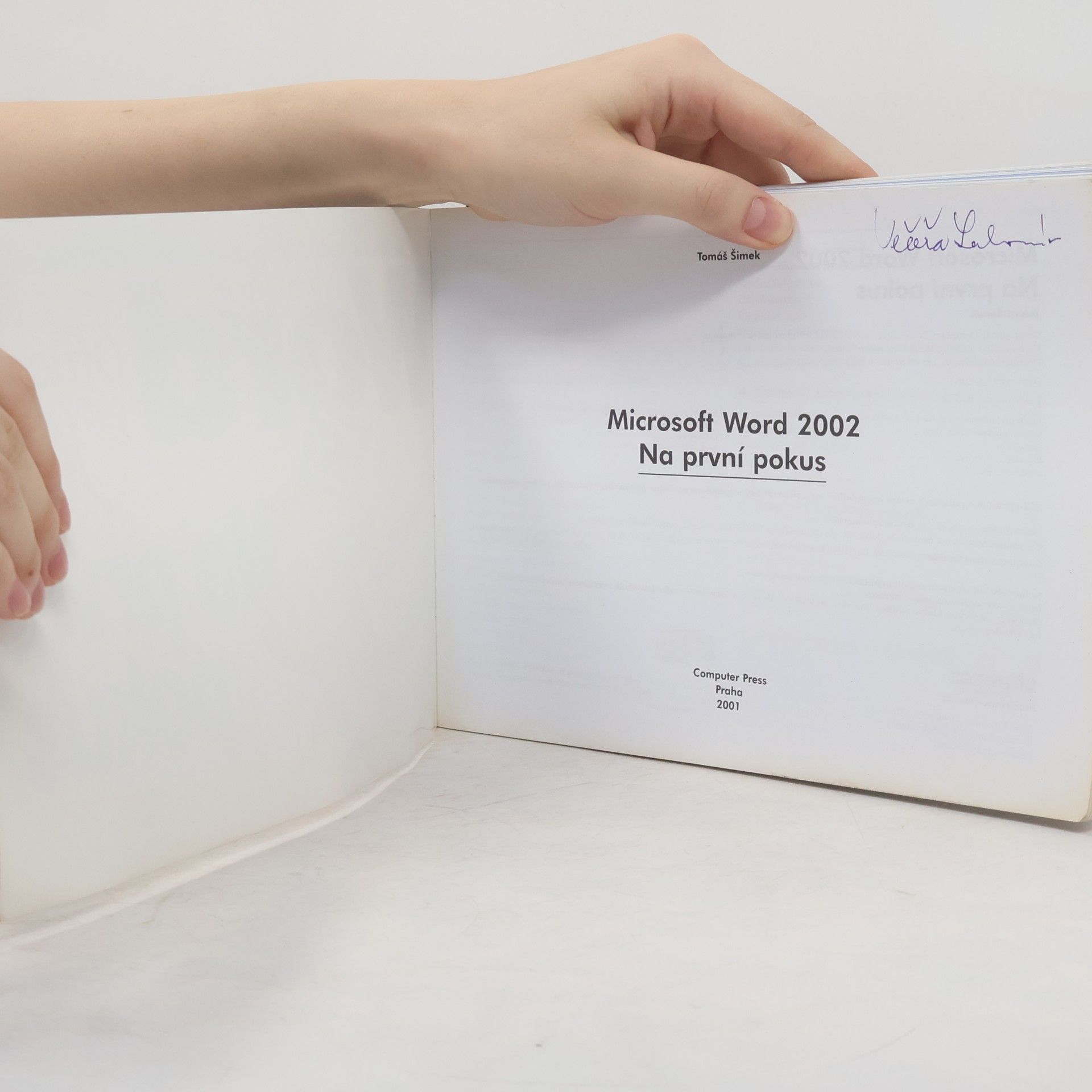 Tomáš Šimek Microsoft Word Office 2002. Na první pokus.