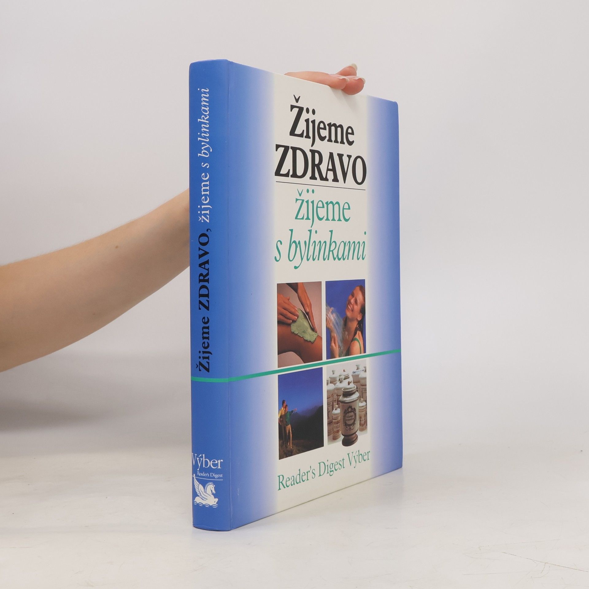 Vladimíra Komorovská Žijeme zdravo. Žijeme s bylinkami