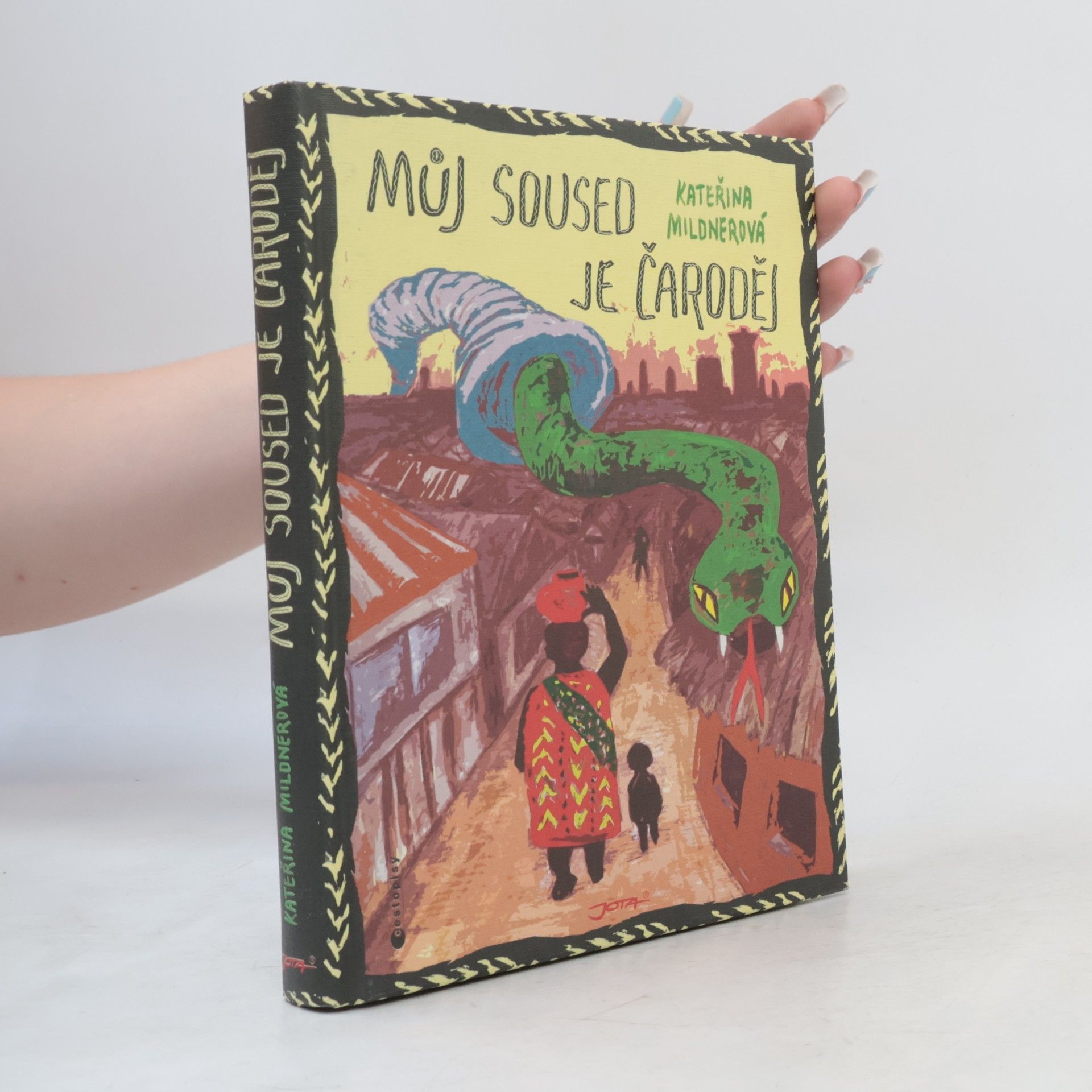 Kateřina Mildnerová Můj soused je čaroděj