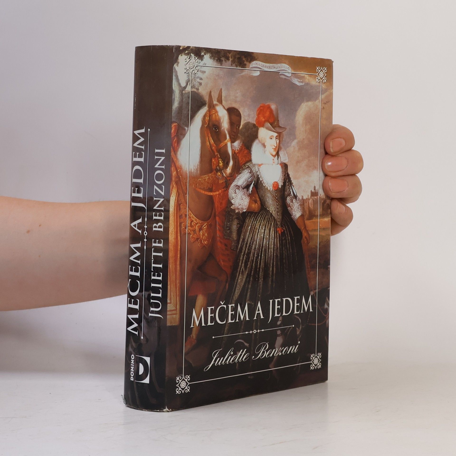 Juliette Benzoni Mečem a jedem