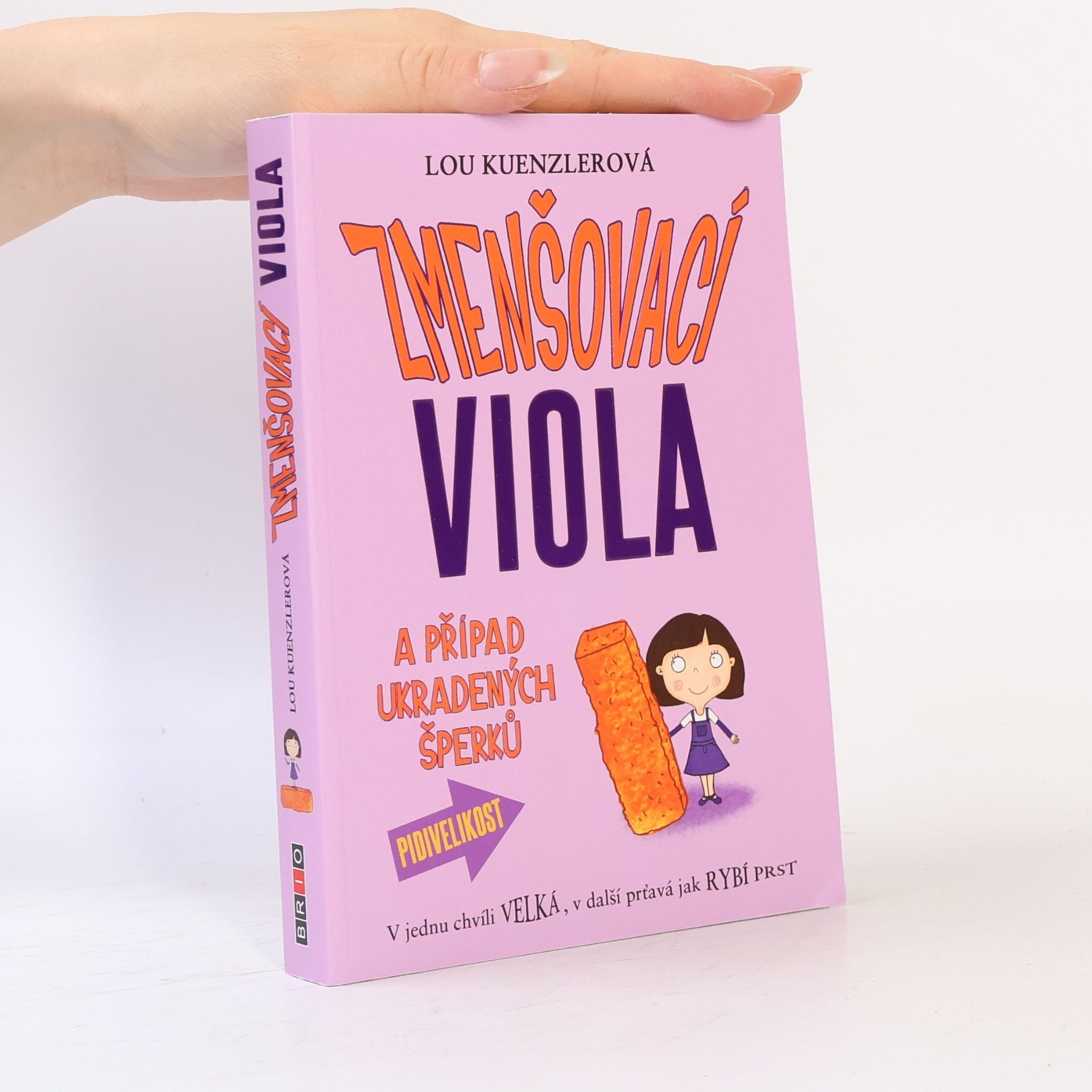 Lou Kuenzler Zmenšovací Viola a případ ukradených šperků