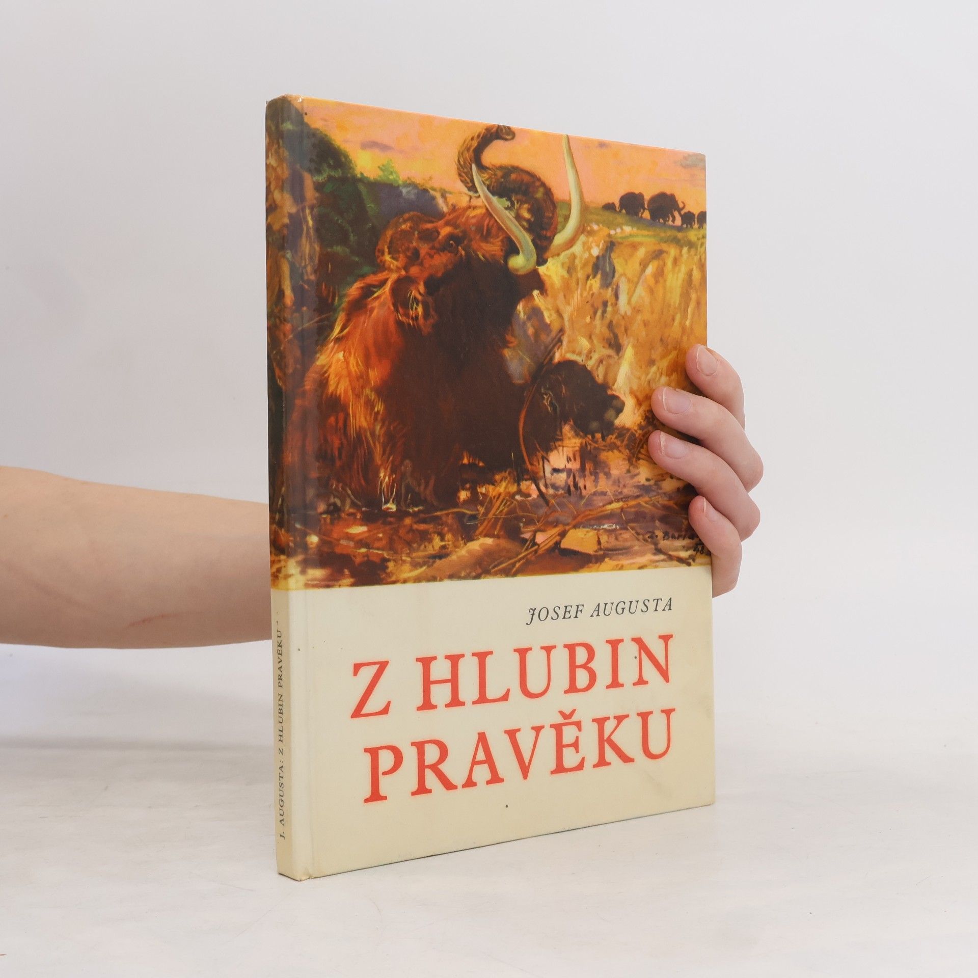 Josef Augusta Z hlubin pravěku