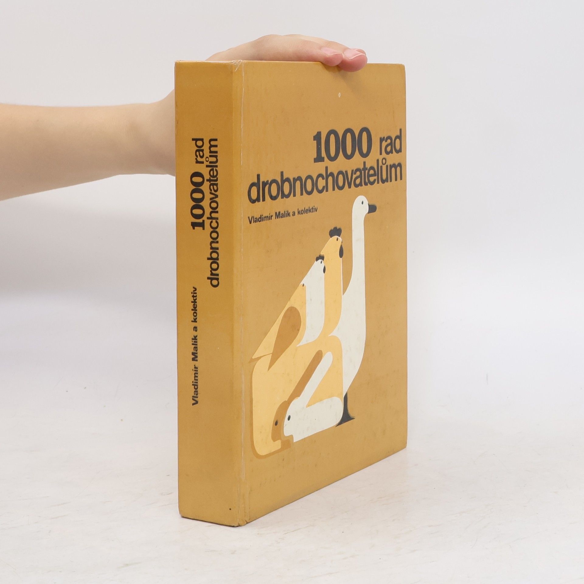 Vladimír Malík 1000 rad drobnochovatelům