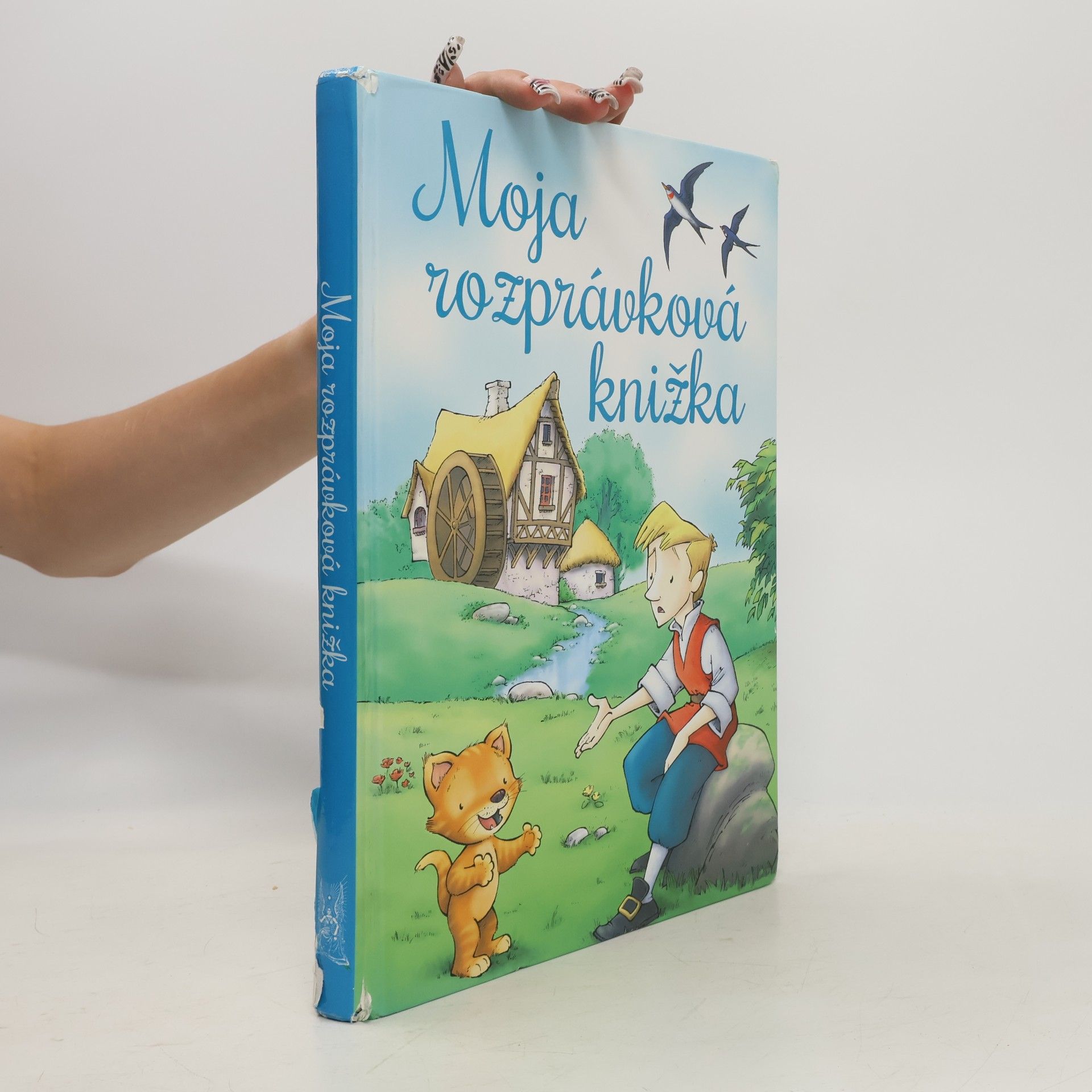 Kolektiv autorů Moja rozprávková knižka