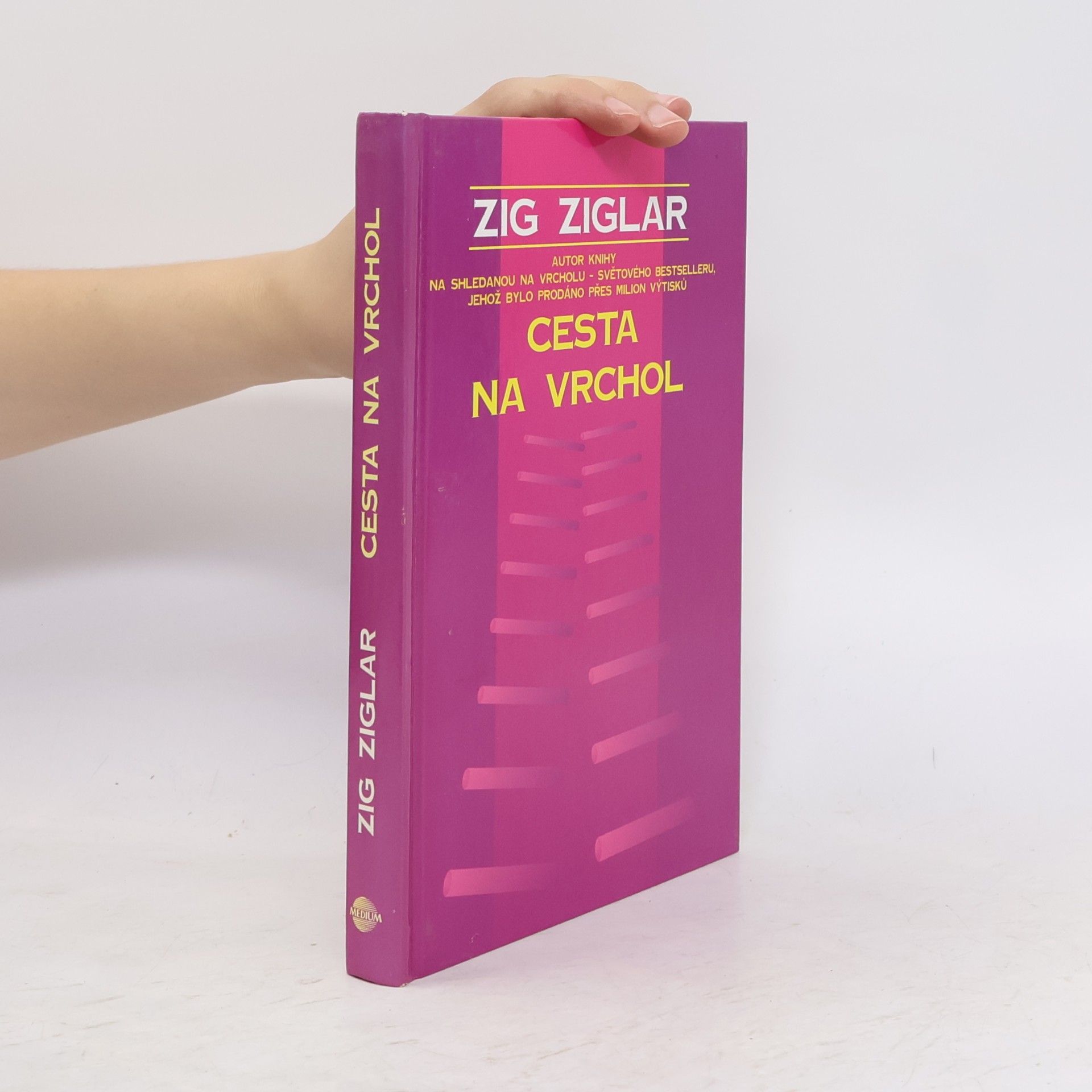 Zig Ziglar Cesta na vrchol