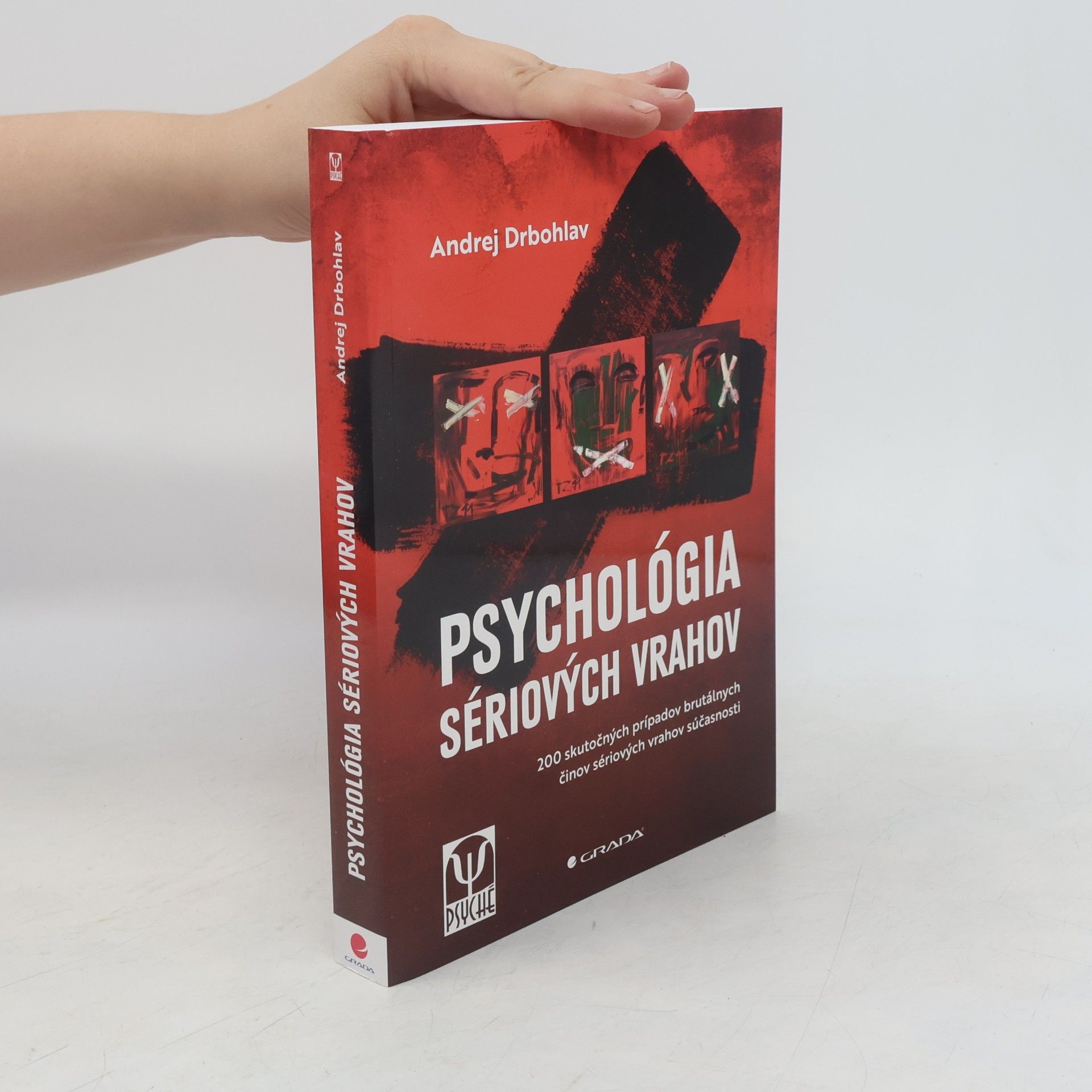 Andrej Drbohlav Psychológia sériových vrahov