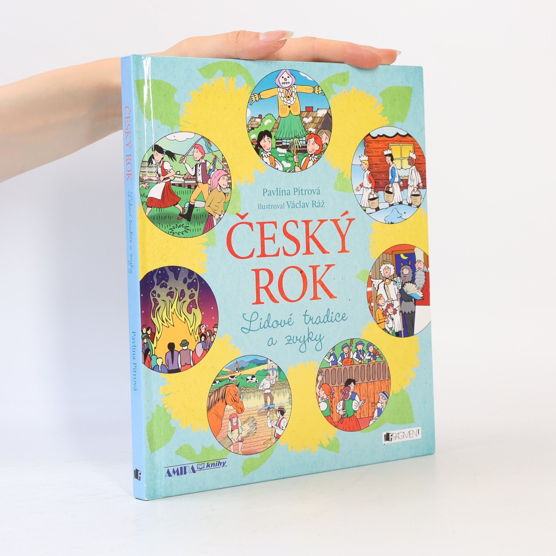 Václav Ráž Český rok. Lidové tradice a zvyky.