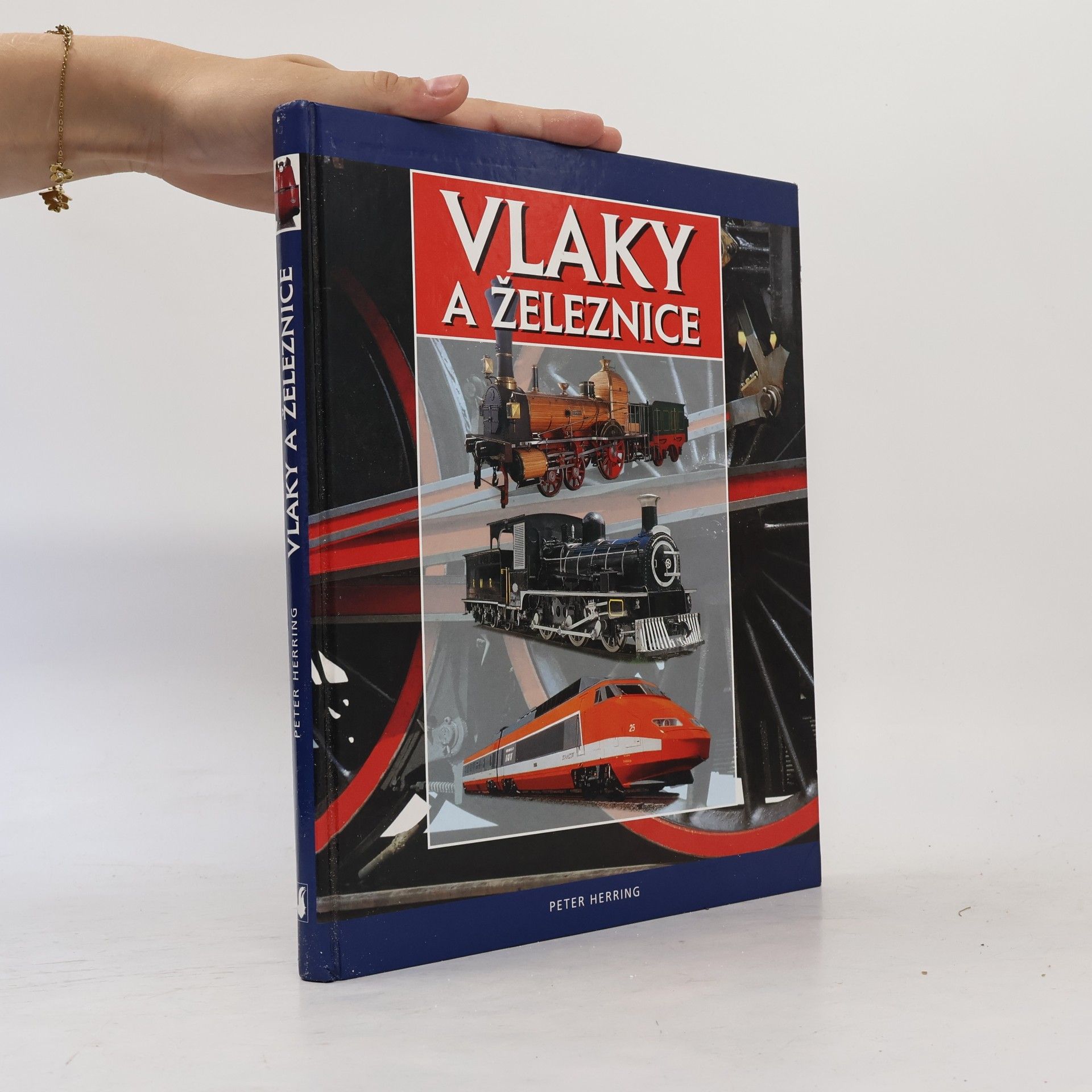 Peter Herring Vlaky a železnice