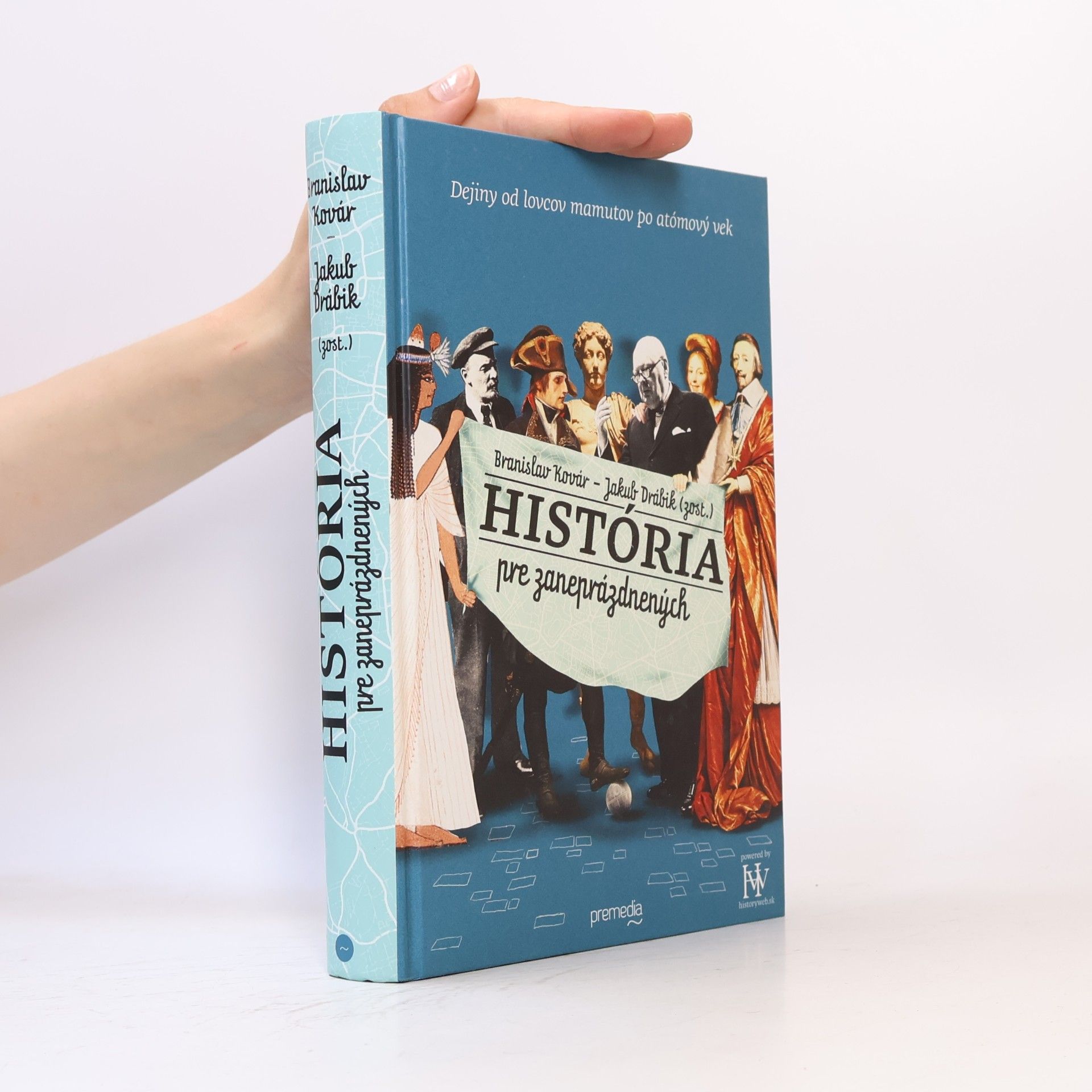 Branislav Kovár História pre zaneprázdnených